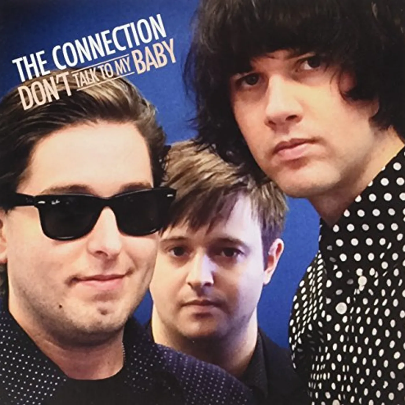 Connection! DON'T TALK TO MY BABY Vinyl Record