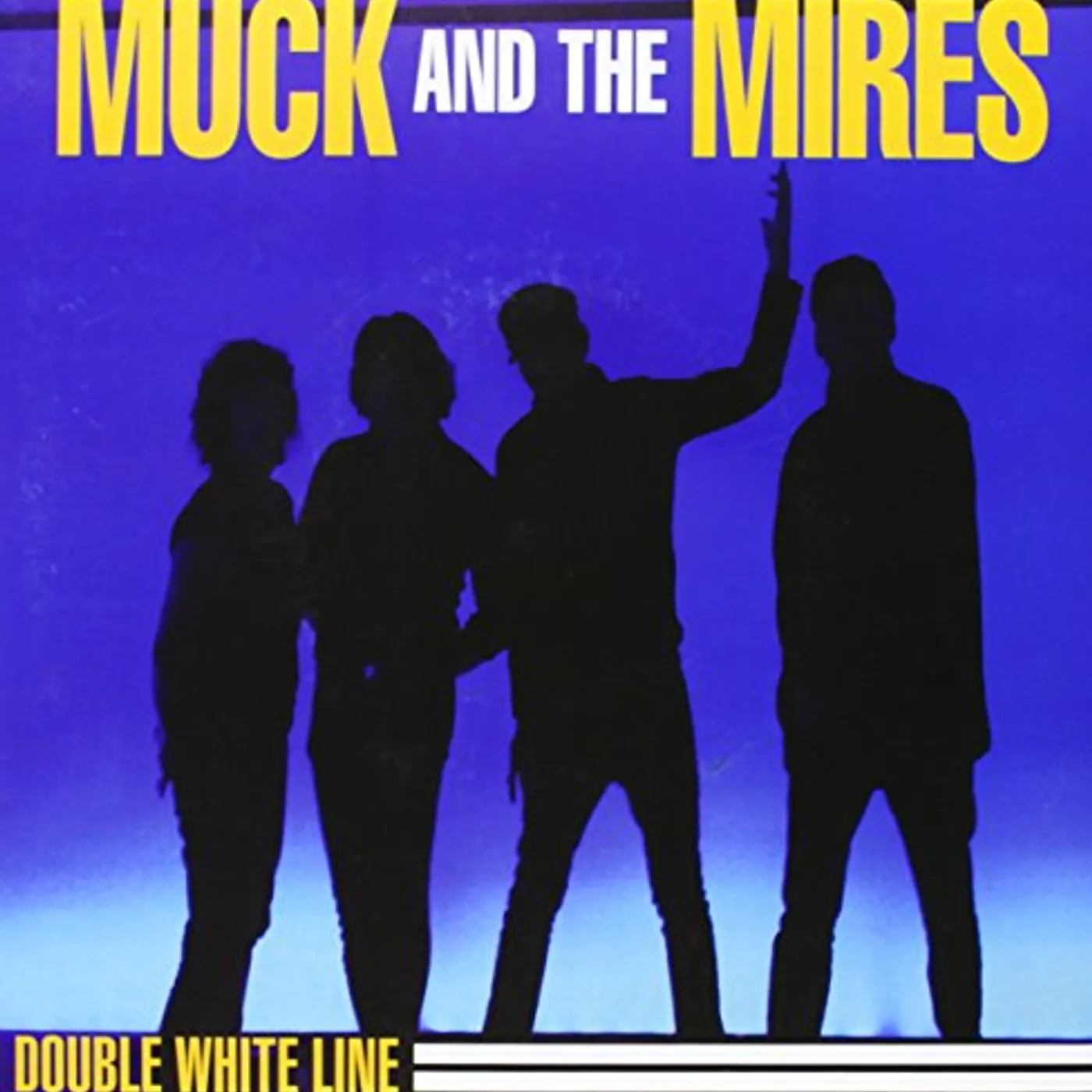 Muck & The Mires DOUBLE WHITE LINE Vinyl Record