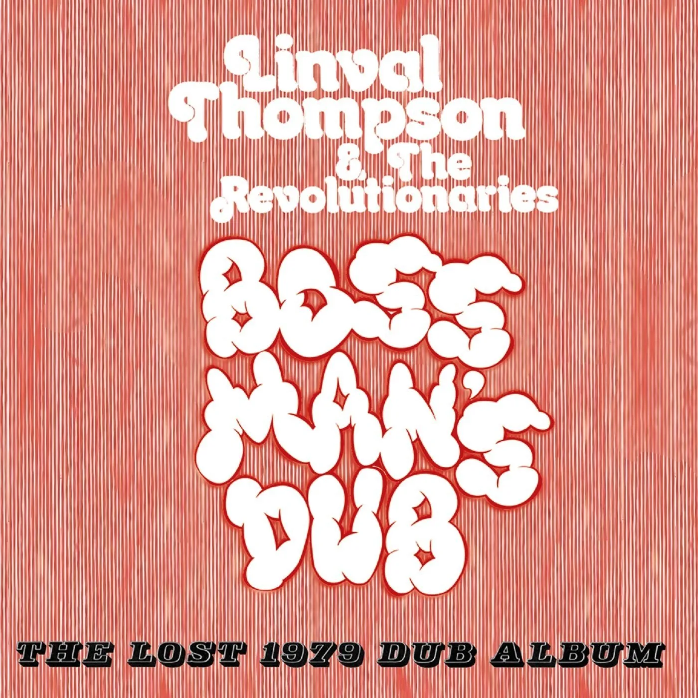 Linval Thompson BOSS MAN S DUB: LOST 1979 DUB ALBUM Vinyl Record - UK Release