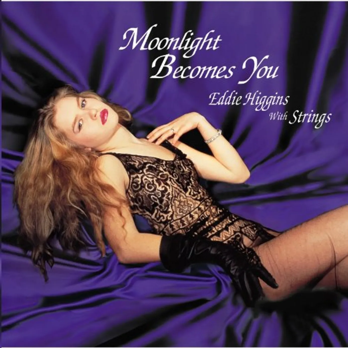Eddie Higgins MOONLIGHT BECOMES YOU (WITH STRINGS) CD