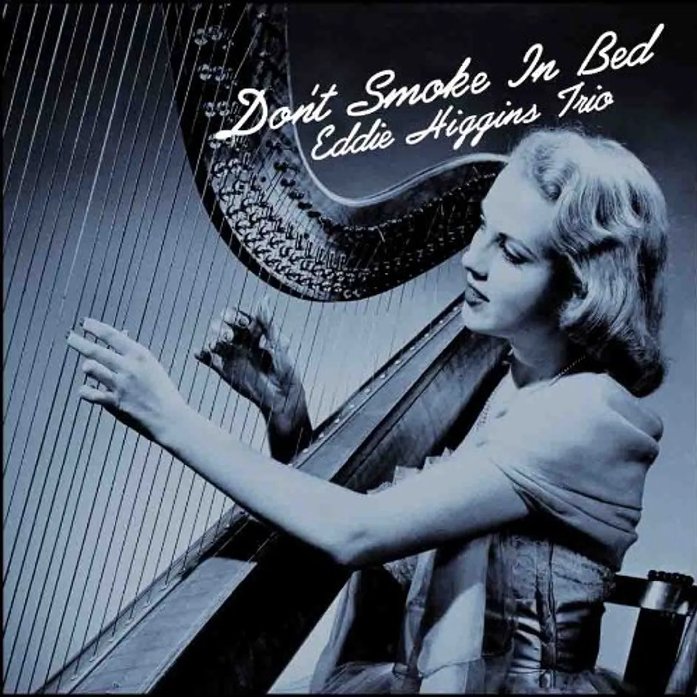 Eddie Higgins DON'T SMOKE IN BAD CD