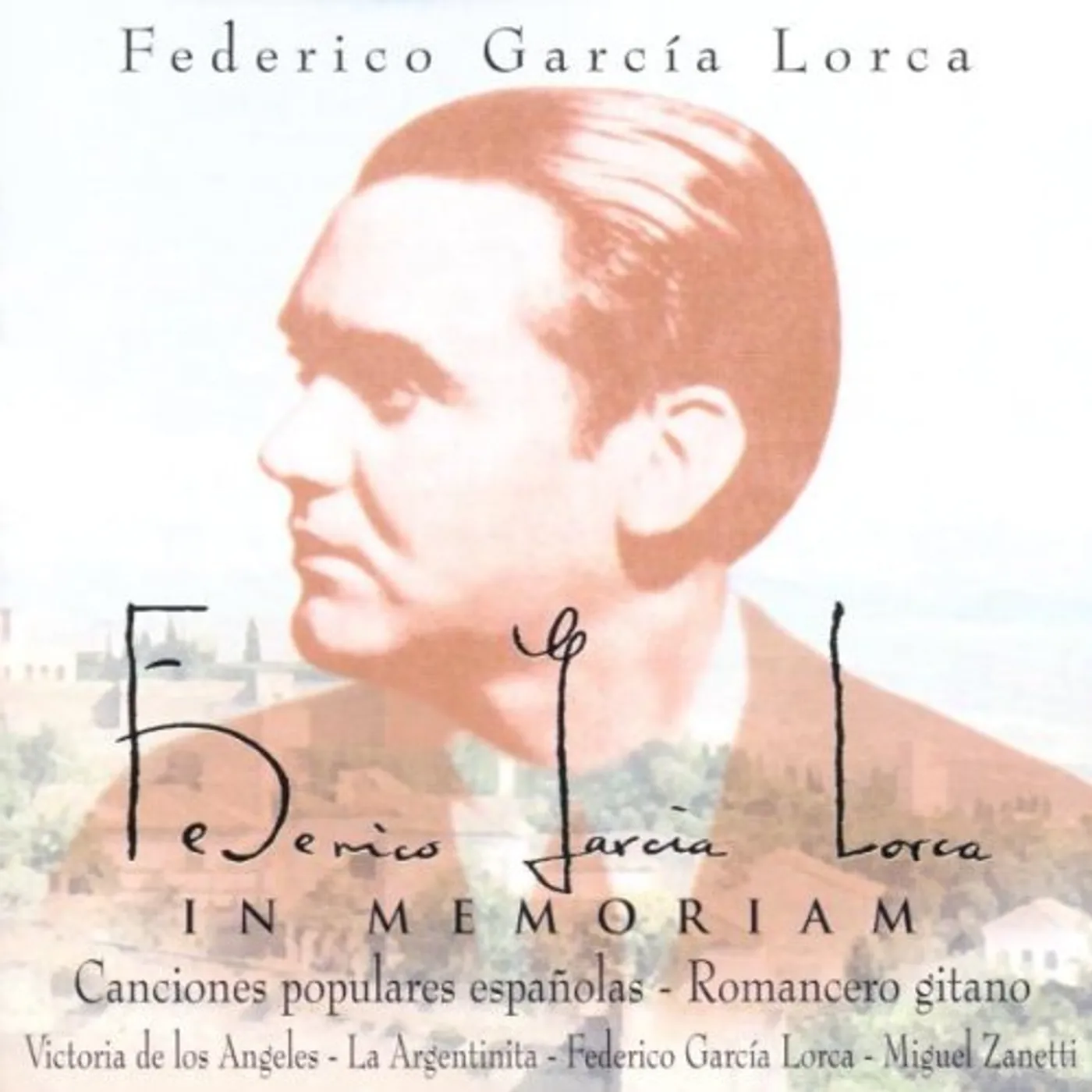 Clasica GARCIA LORCA:IN MEMORIAM/DE LOS ANGELE CD