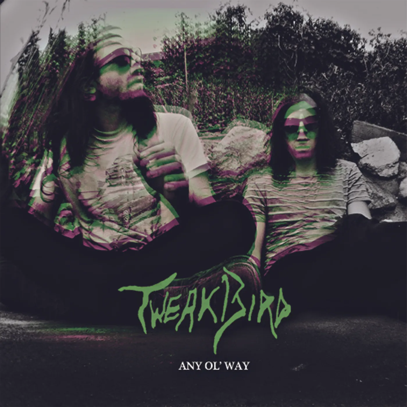 Tweak Bird ANY OL WAY Vinyl Record