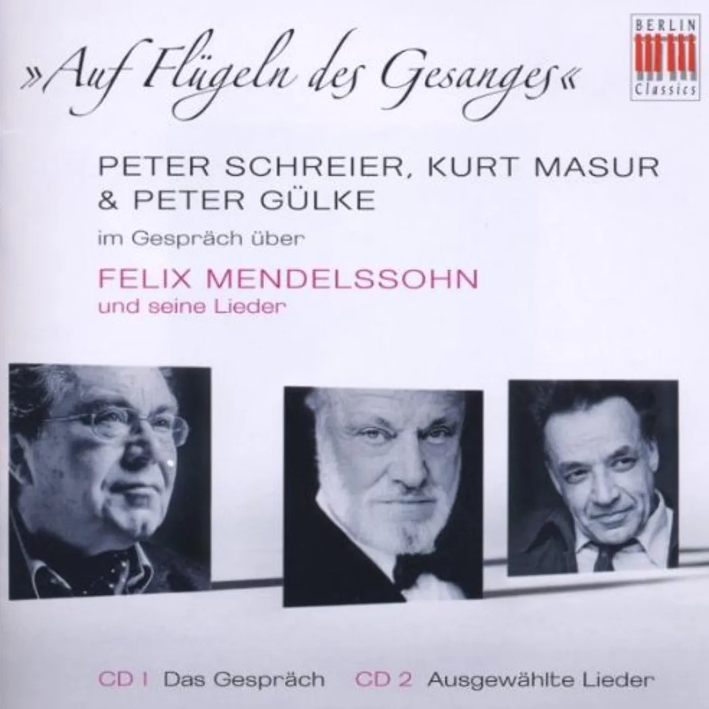 Mendelssohn AUF FLUGELN DES GESANGES CD
