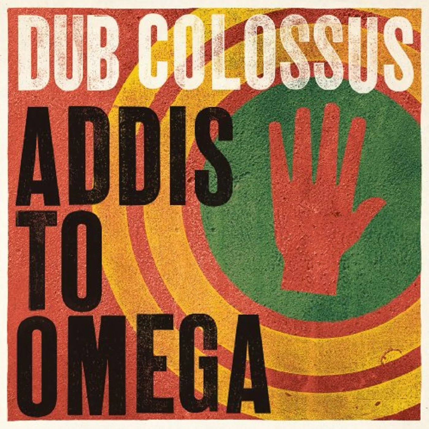 Dub Colossus ADDIS TO OMEGA CD