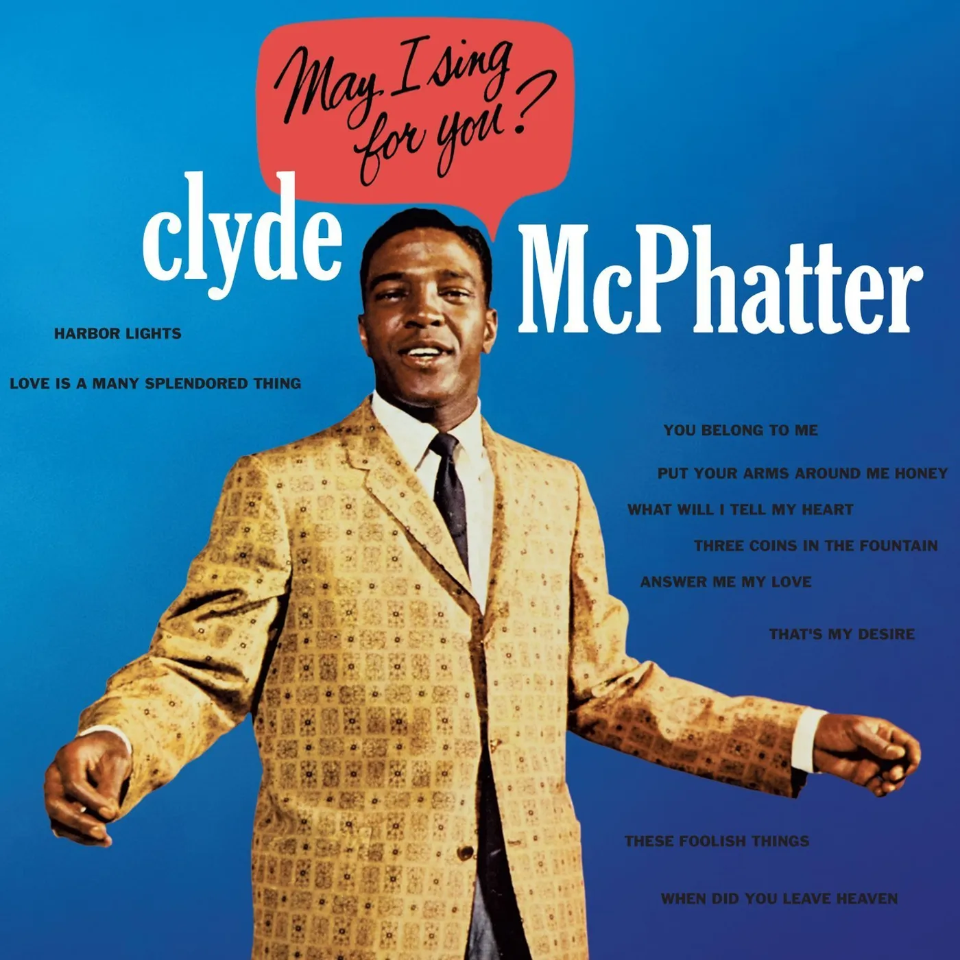 Clyde McPhatter MAY I SING FOR YOU CD