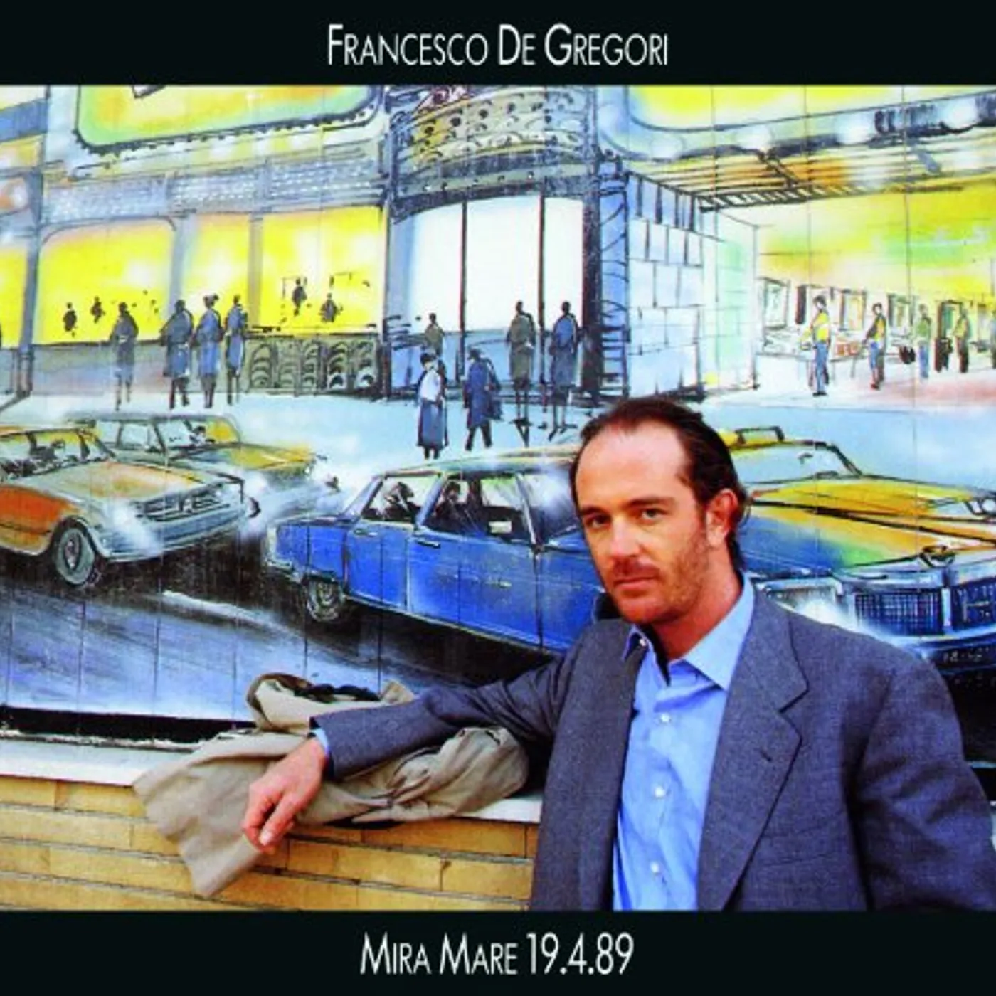Francesco De Gregori MIRA MARE 19. 4. 89 CD