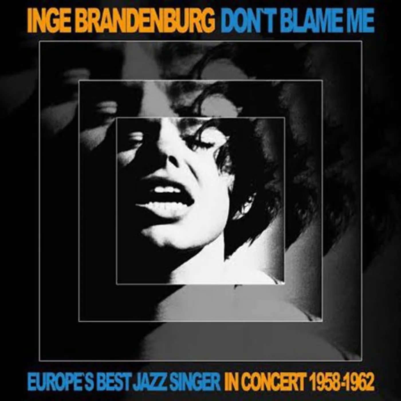 Inge Brandenburg Don't Blame Me Vinyl Record