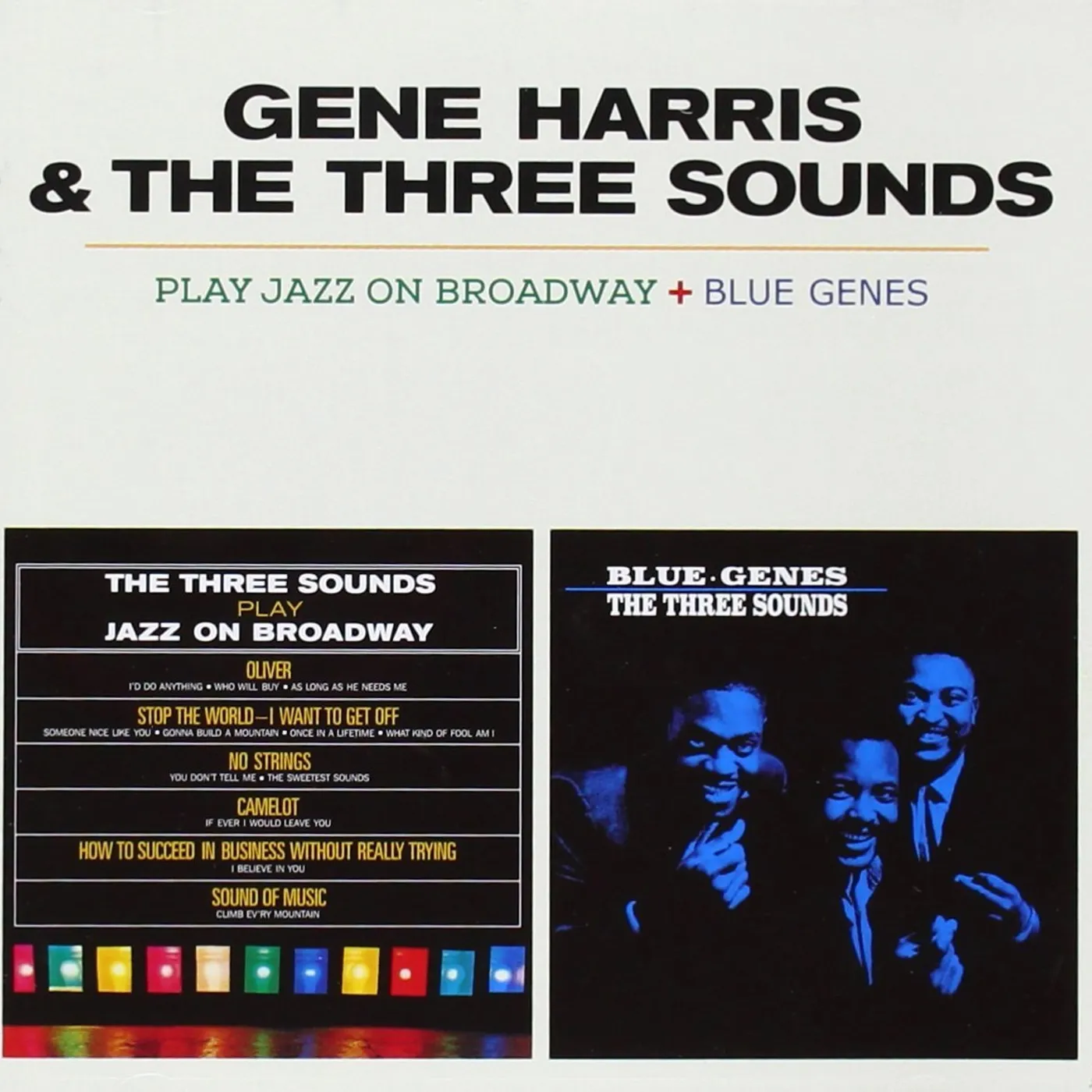 Gene Harris / The Three Sounds PLAY JAZZ ON BROADWAY + BLUE GENES CD