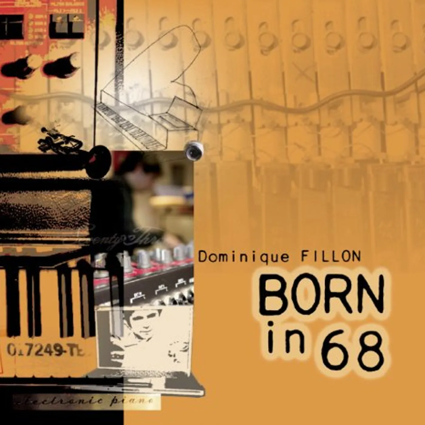 Dominique Fillon BORN IN 68 CD