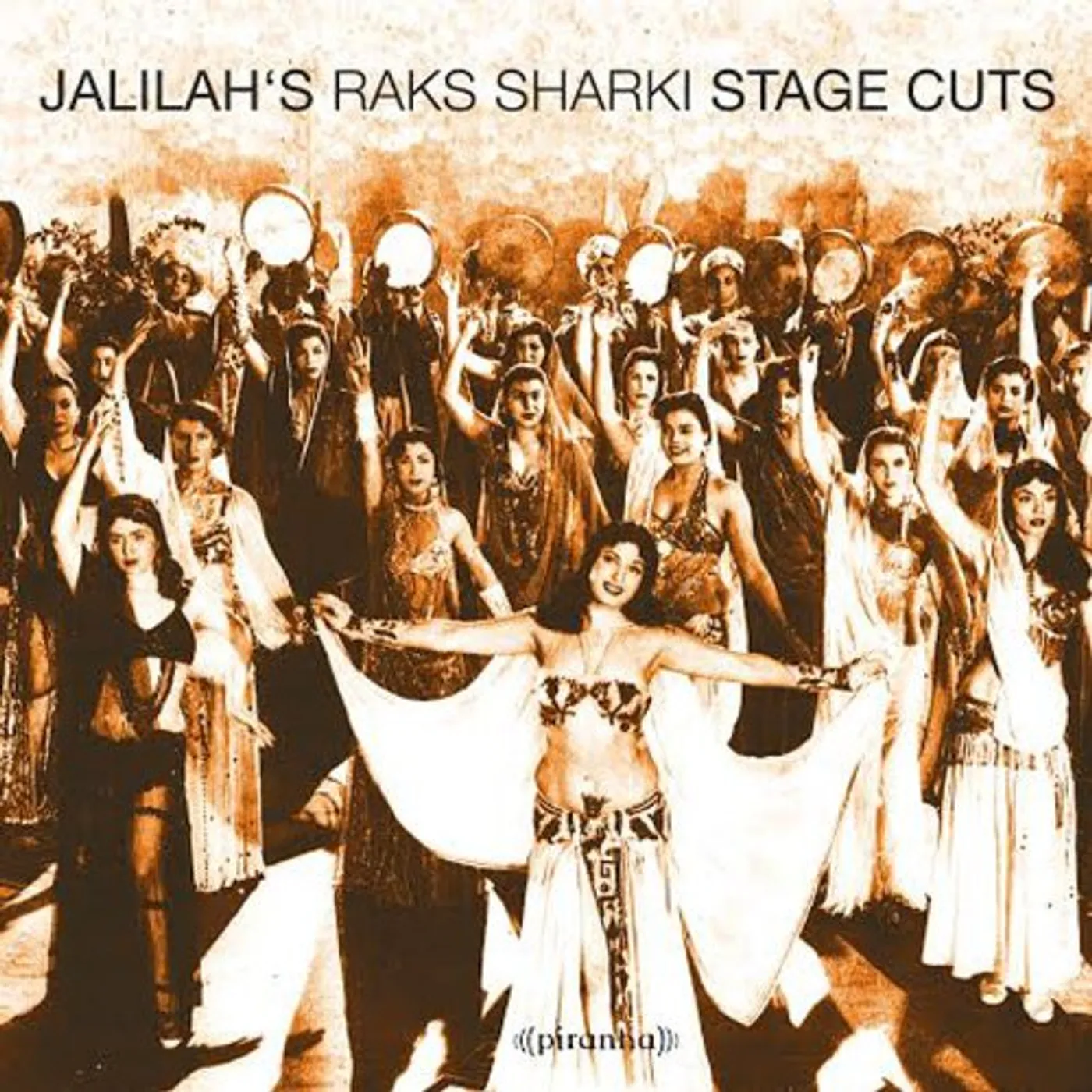 Jalilah RAKS SHARKI: STAGE CUTS CD