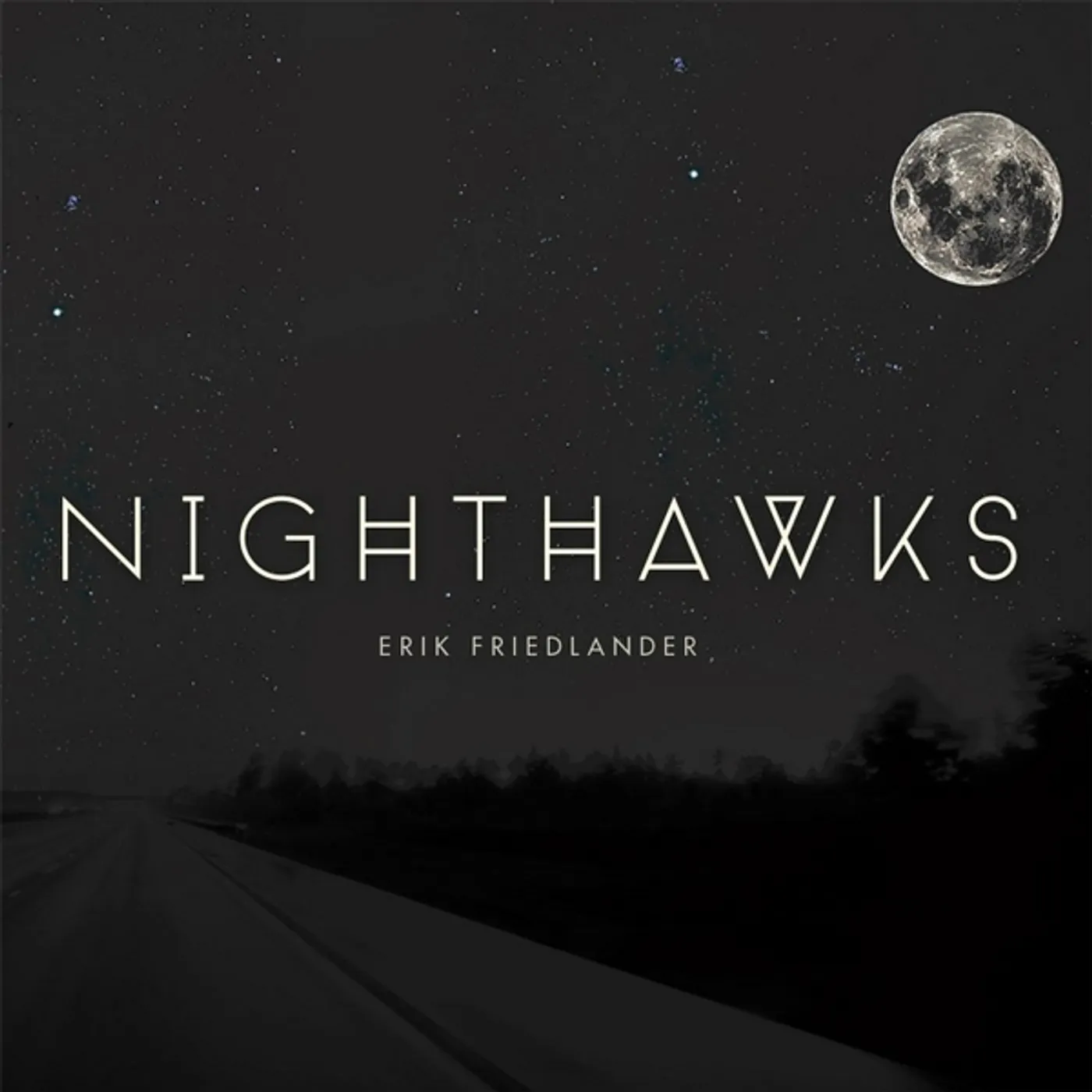 Erik Friedlander NIGHTHAWKS CD