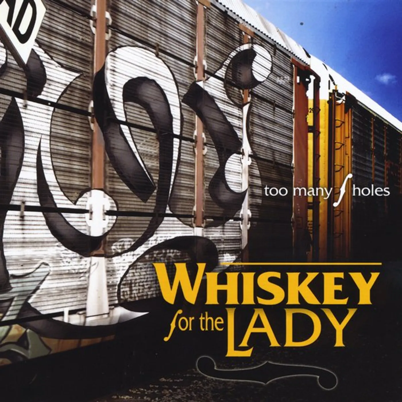 Whiskey for the Lady TOO MANY F HOLES CD