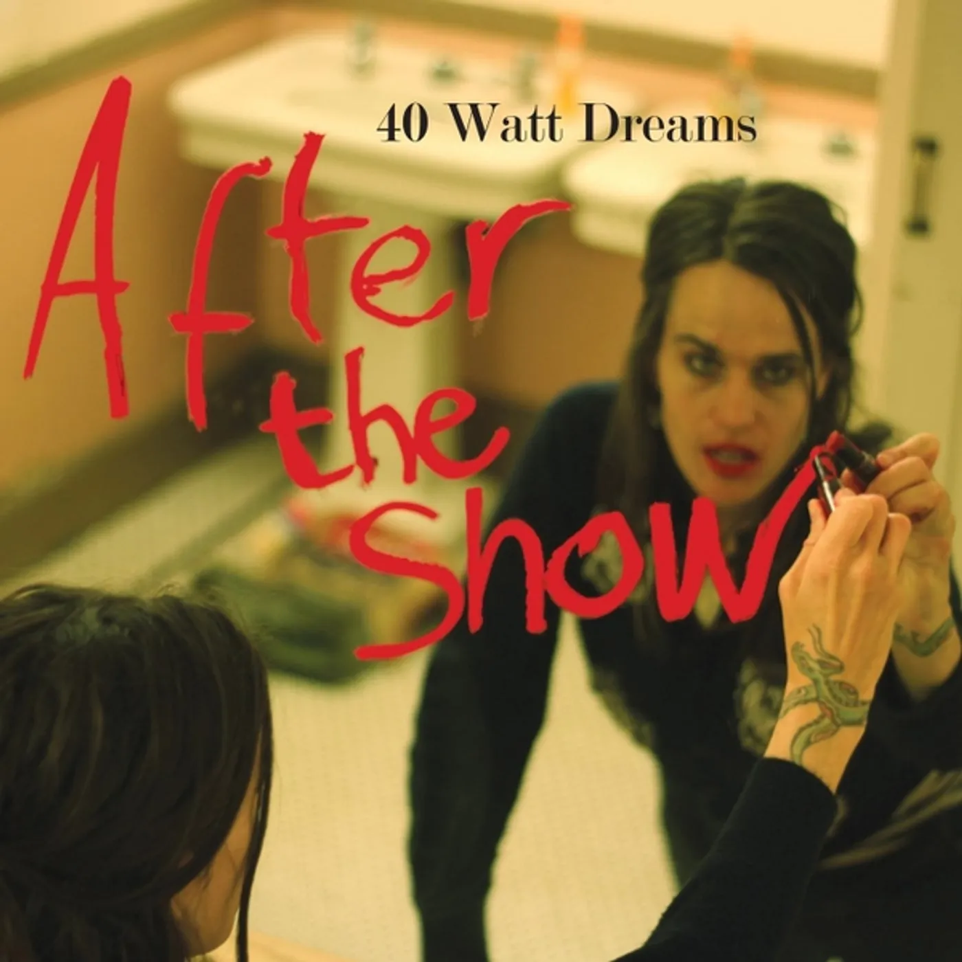 40 Watt Dreams AFTER THE SHOW CD