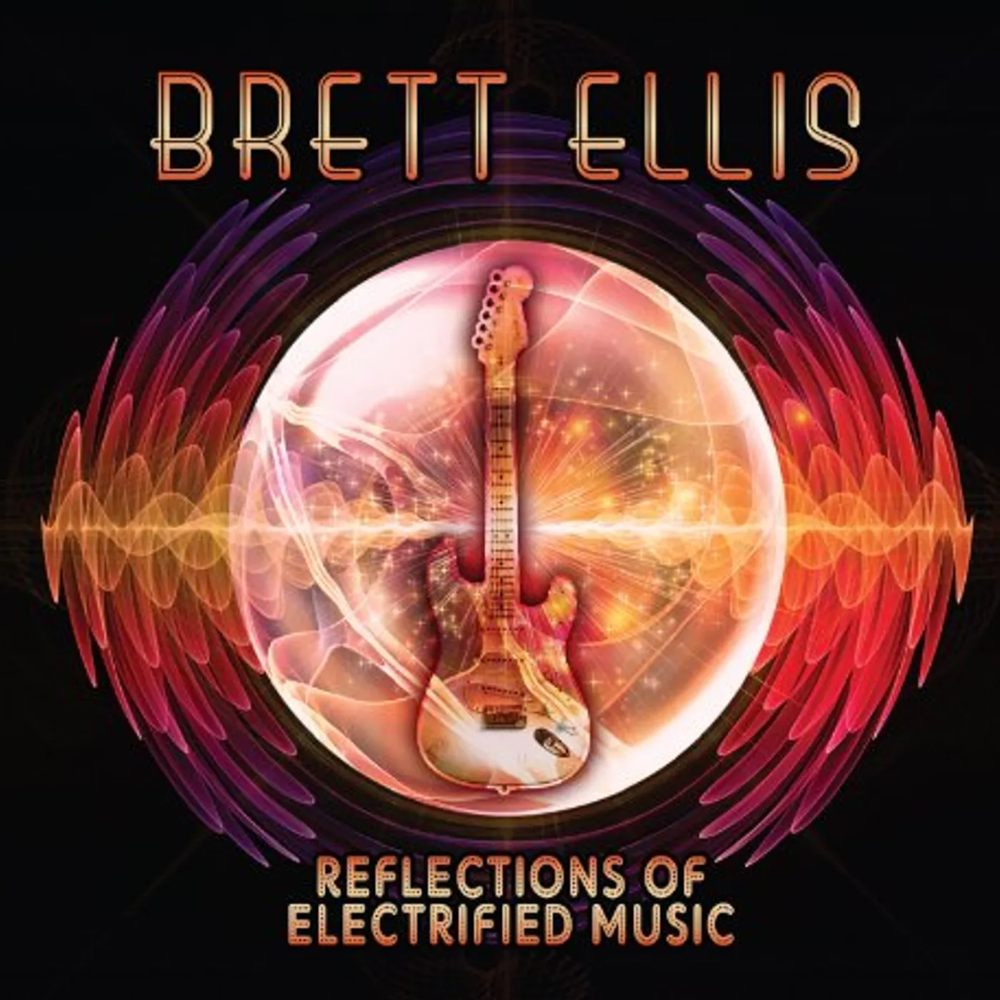 Brett Ellis REFLECTIONS OF ELECTRIFIED MUSIC CD