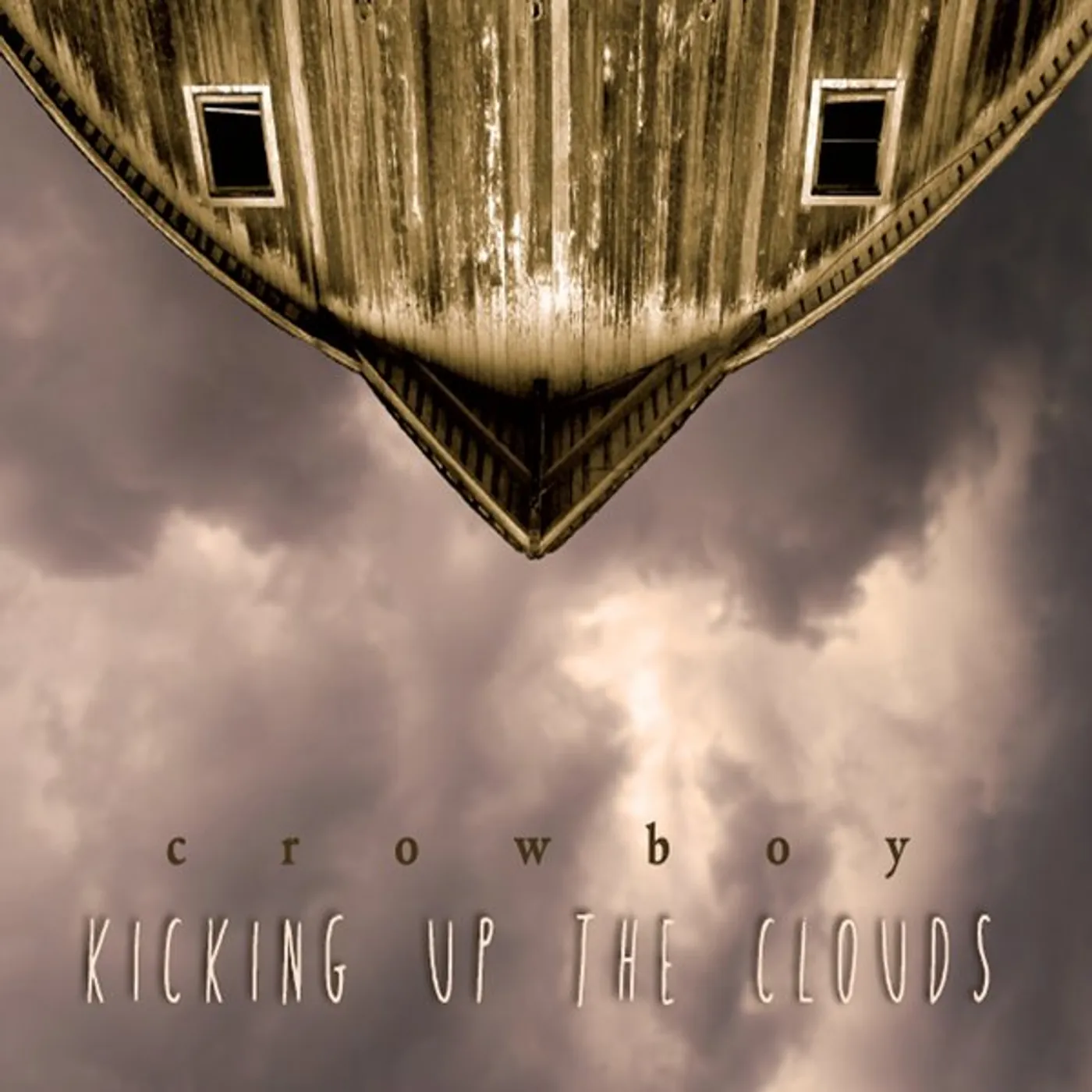 Crowboy KICKING UP THE CLOUDS CD