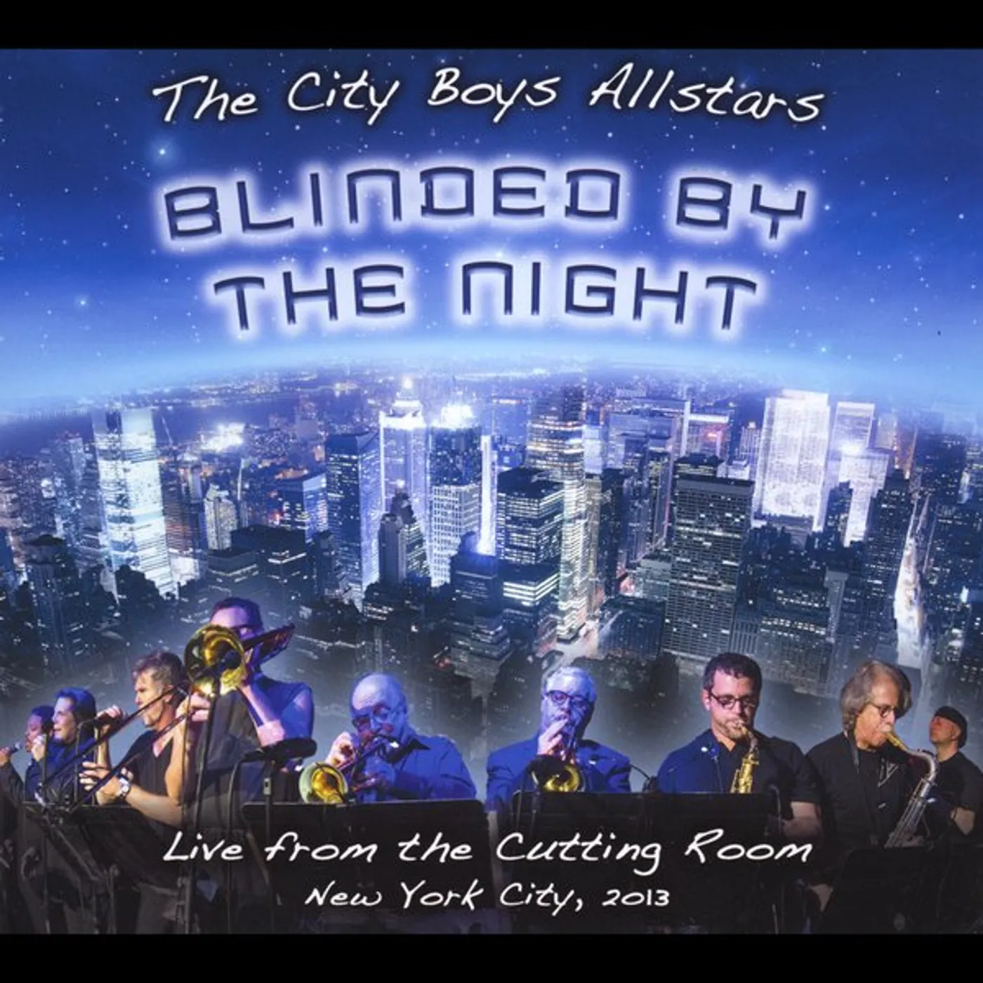 The City Boys Allstars BLINDED BY THE NIGHT Vinyl Record