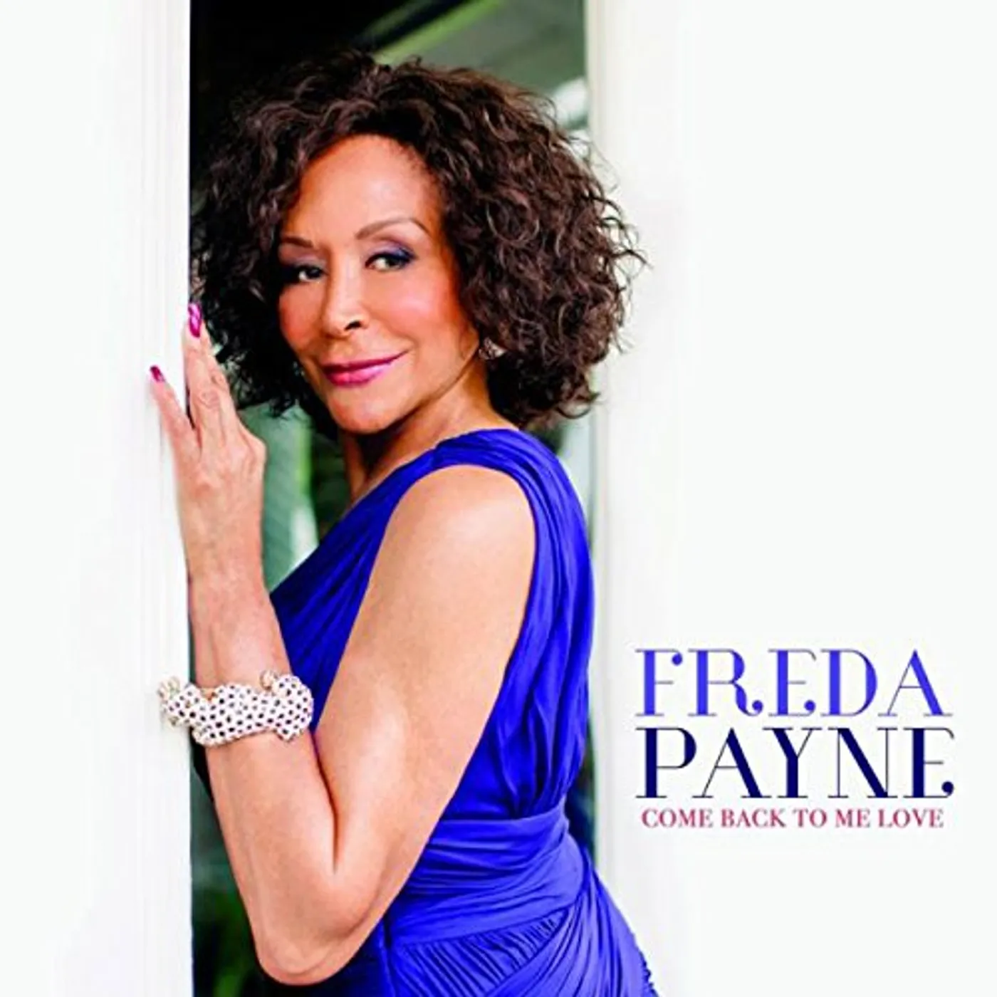 Freda Payne COME BACK TO ME LOVE CD