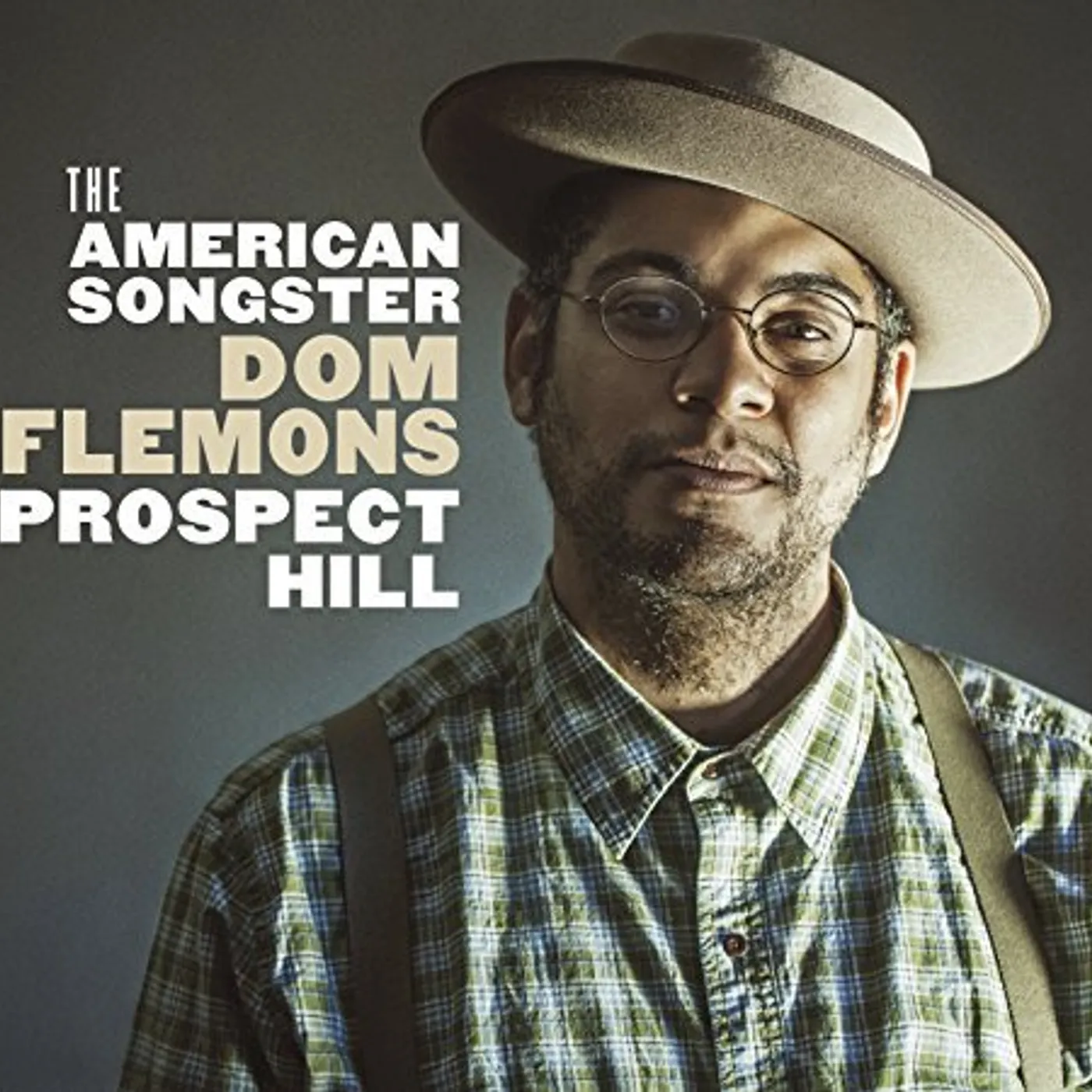 Dom Flemons Prospect Hill Vinyl Record