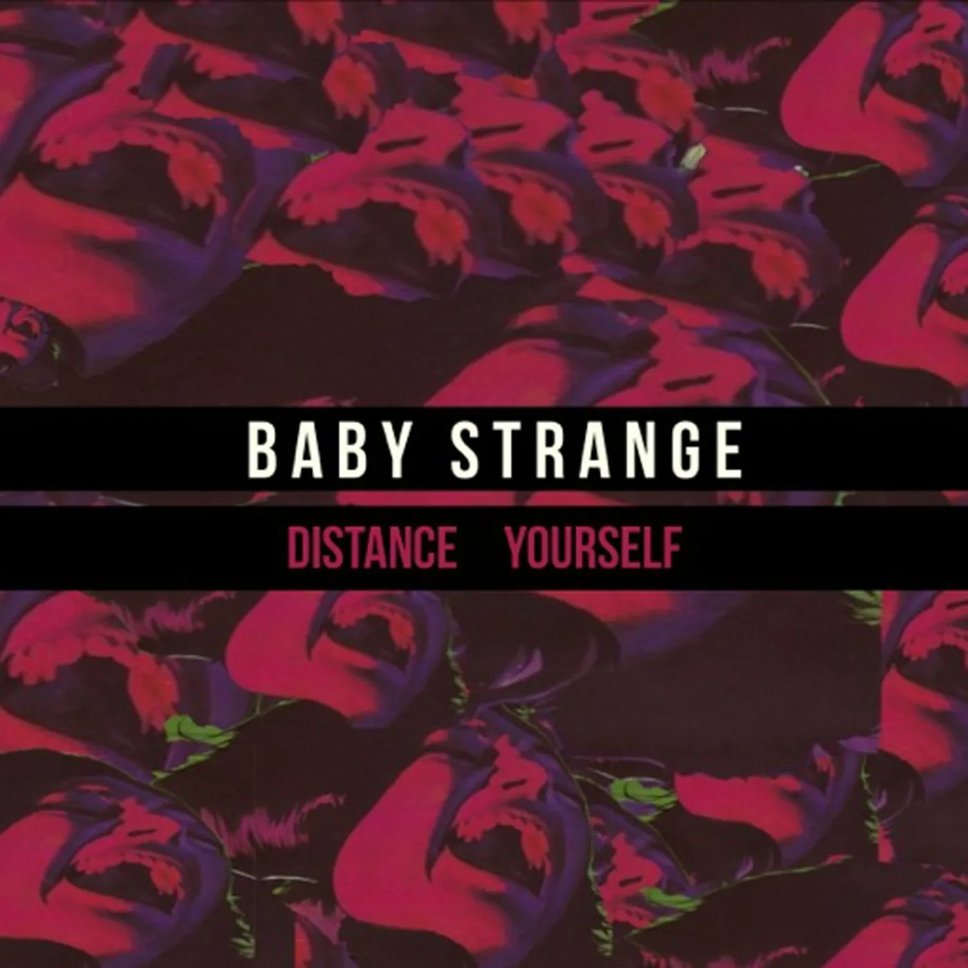 Baby Strange Distance Yourself Vinyl Record