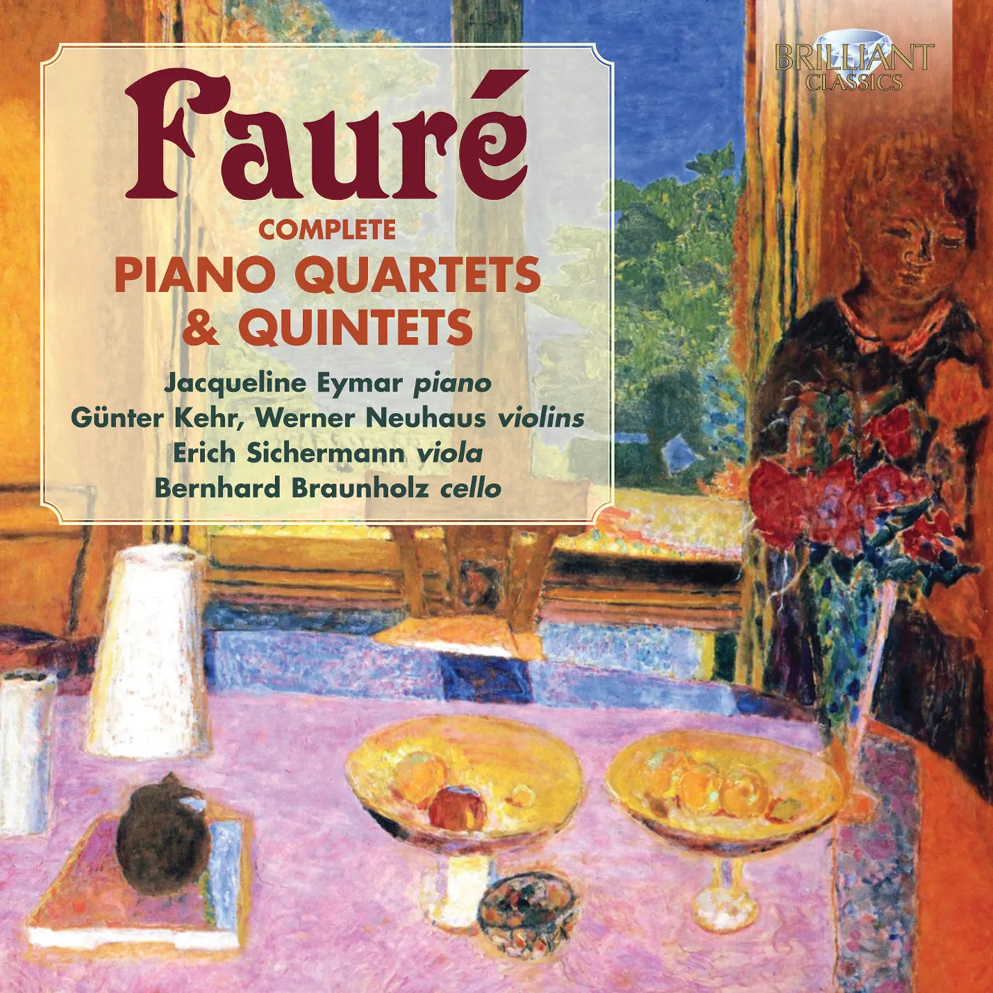 Faure COMP PIANO QUARTETS & QUINTETS CD
