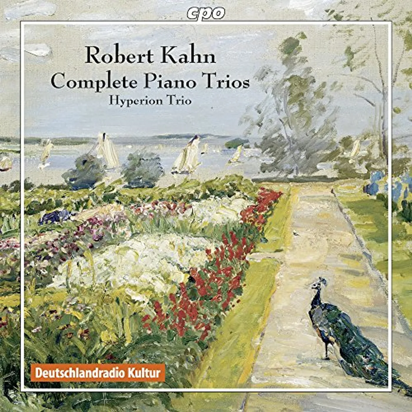 ROBERT KAHN COMPLETE PIANO TRIOS CD