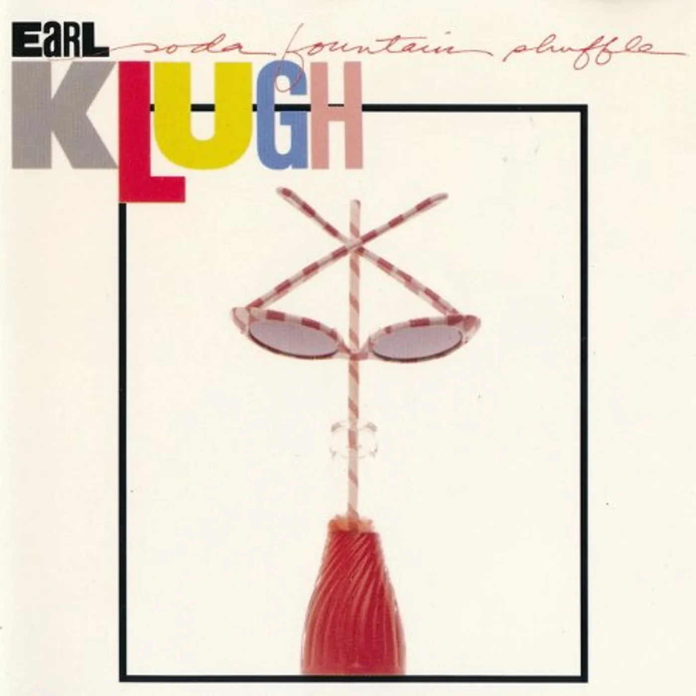 Earl Klugh SODA FOUNTAIN SHUFFLE CD