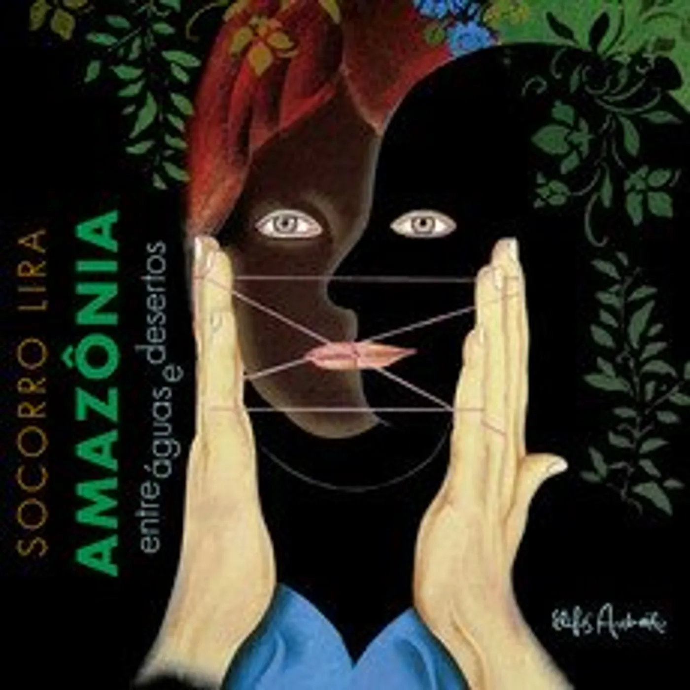 Socorro Lira AMAZONIA-ENTRE AGUAS E DESERTOS CD