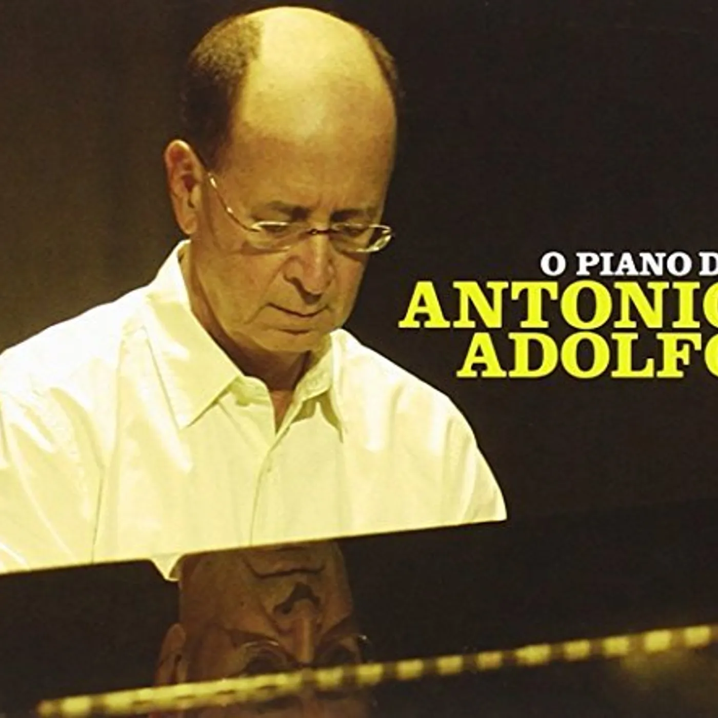 Antonio Adolfo O PIANO DE CD
