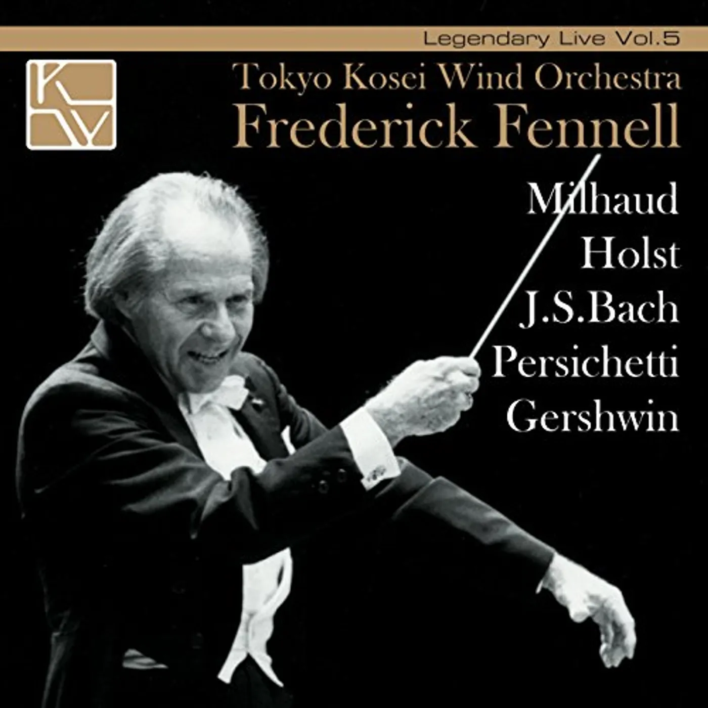 Frederick Fennell & TKWO LEGENDARY LIVE VOL.5 CD
