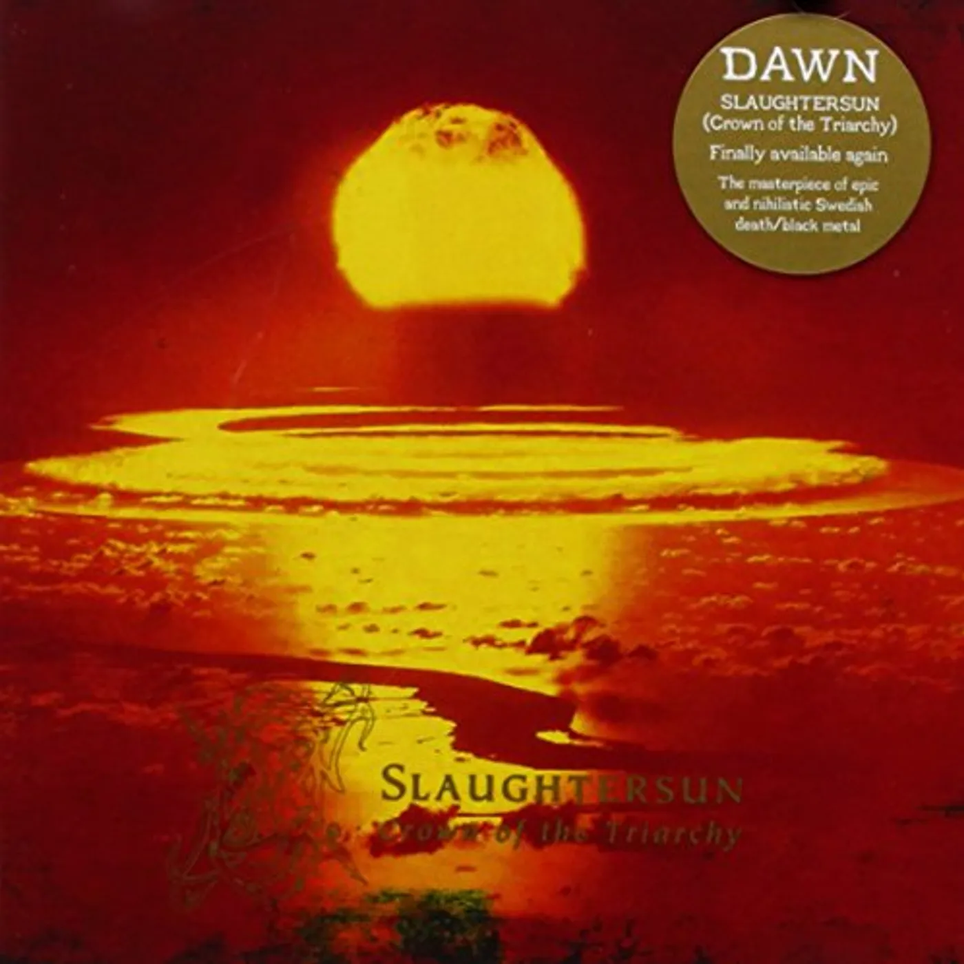 Dawn SLAUGHTERSUN CROWN OF THE TRIARCHY CD