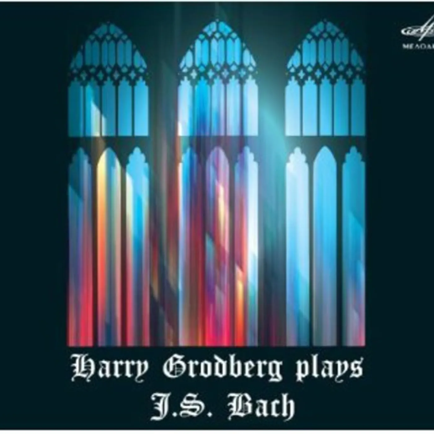 HARRY GRODBERG PLAYS Johann Sebastian Bach CD