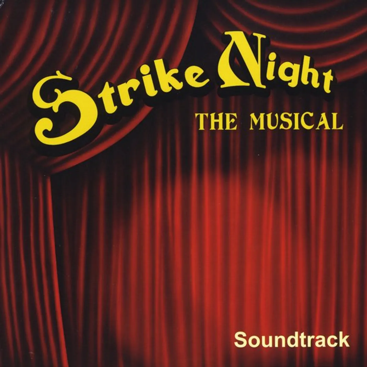 Brett Schieber STRIKE NIGHT: THE MUSICAL (SOUNDTRACK) CD
