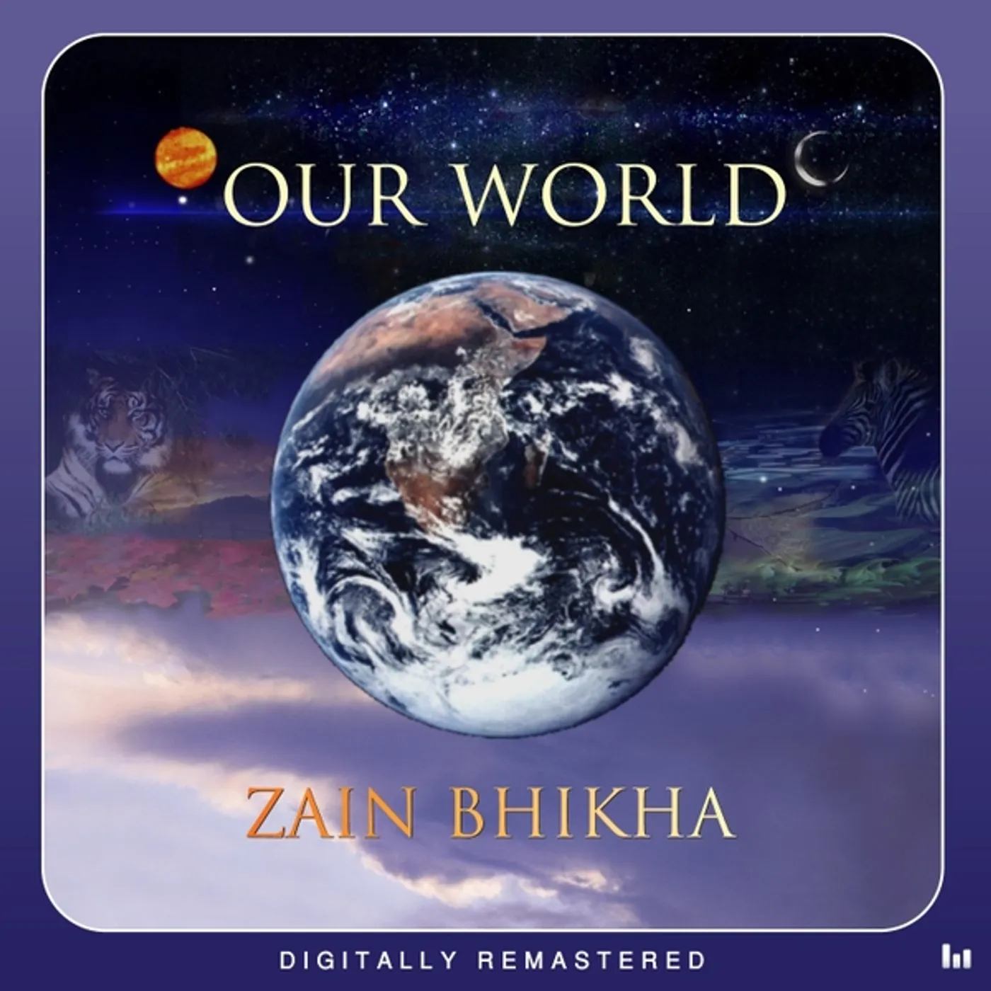 Zain Bhikha OUR WORLD CD