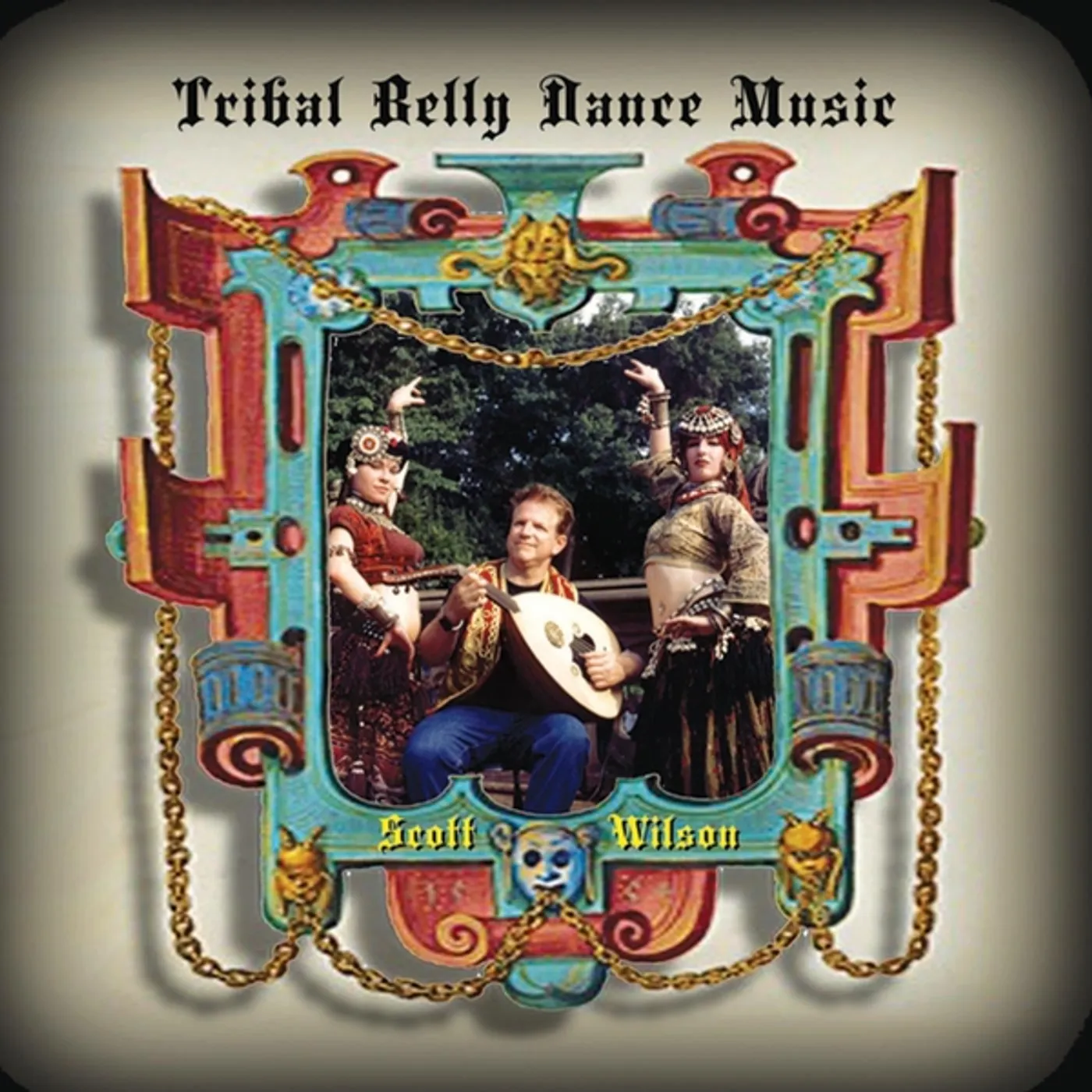 Scott Wilson TRIBAL BELLY DANCE MUSIC CD