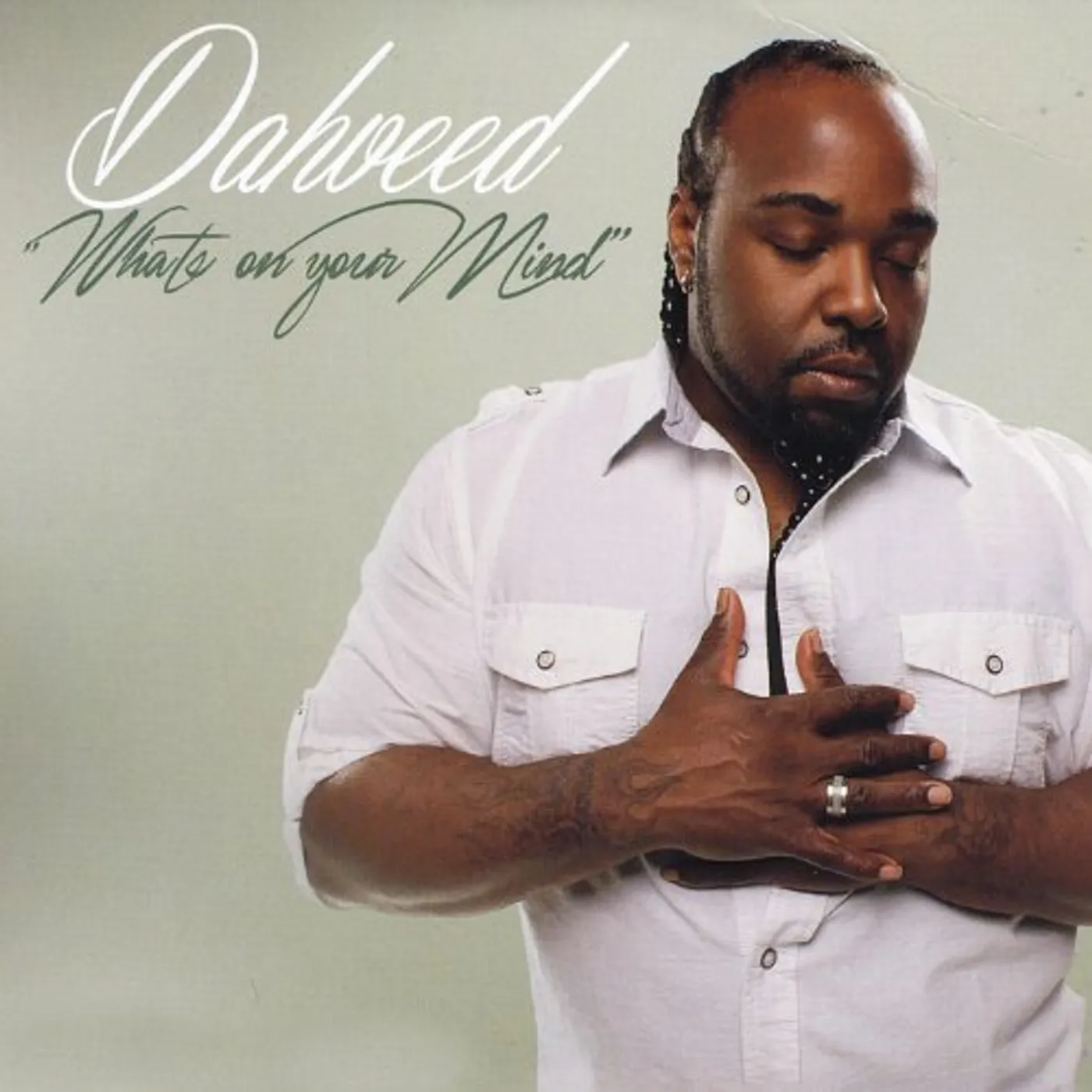 Dahveed WHATS ON YOUR MIND CD