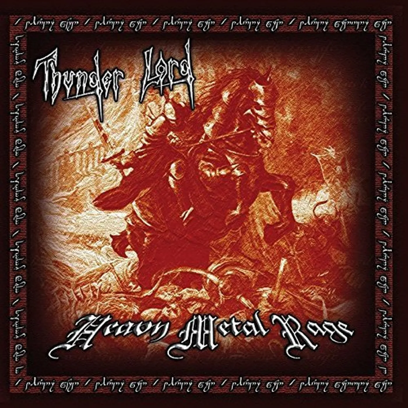 Thunder Lord HEAVY METAL RAGE CD