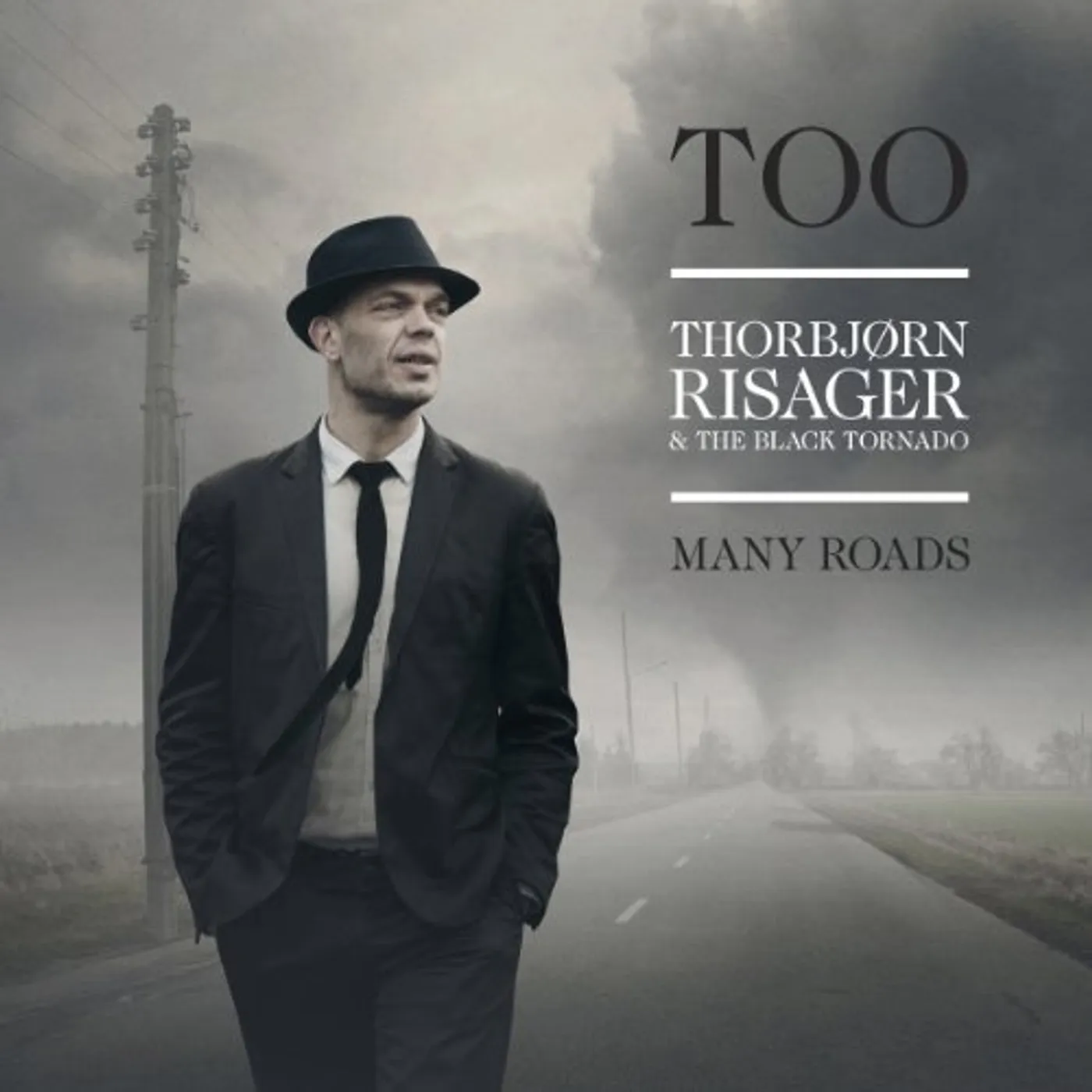 Thorbjoern Risager & The Black Tornado Too Many Roads Vinyl Record
