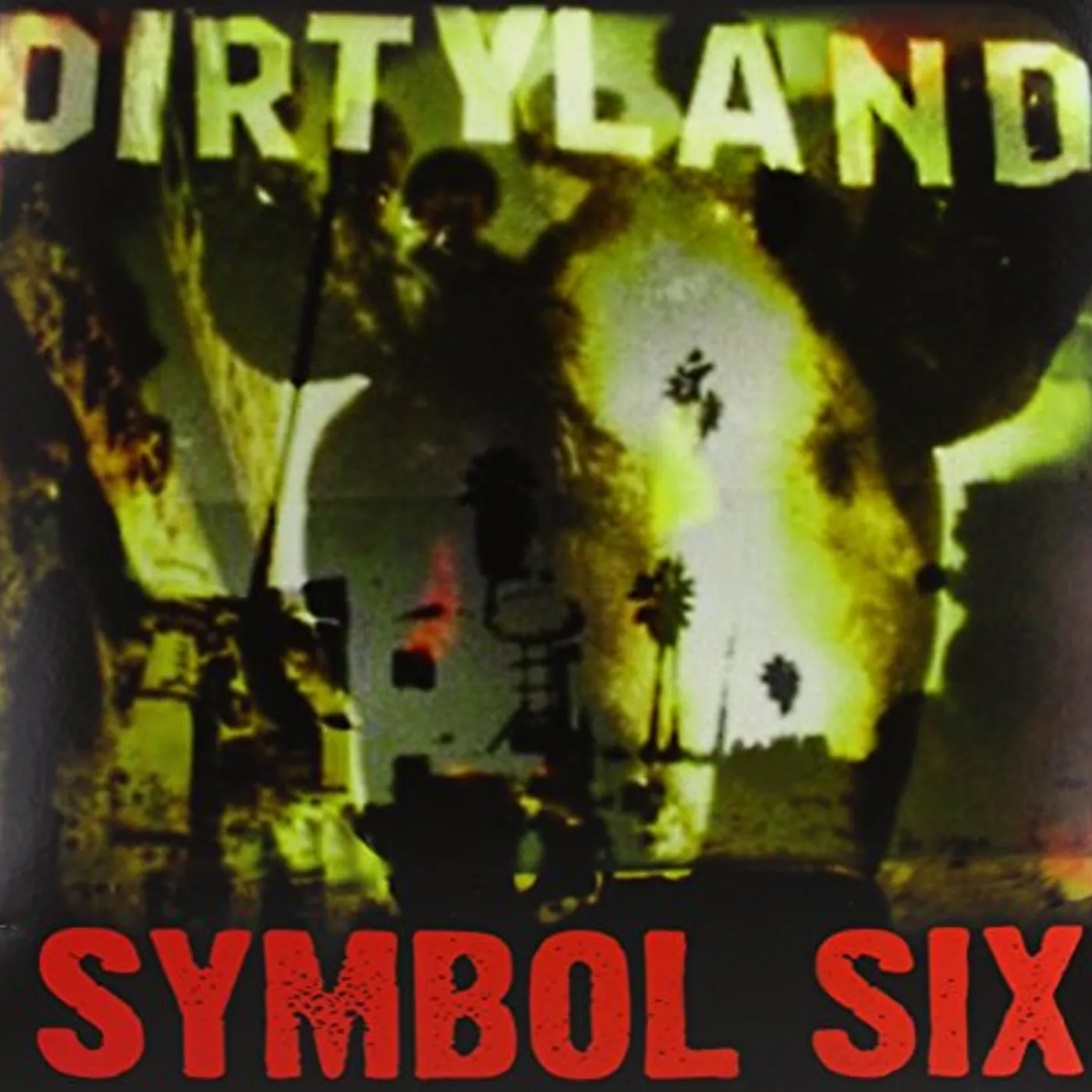 Symbol Six Dirtyland Vinyl Record