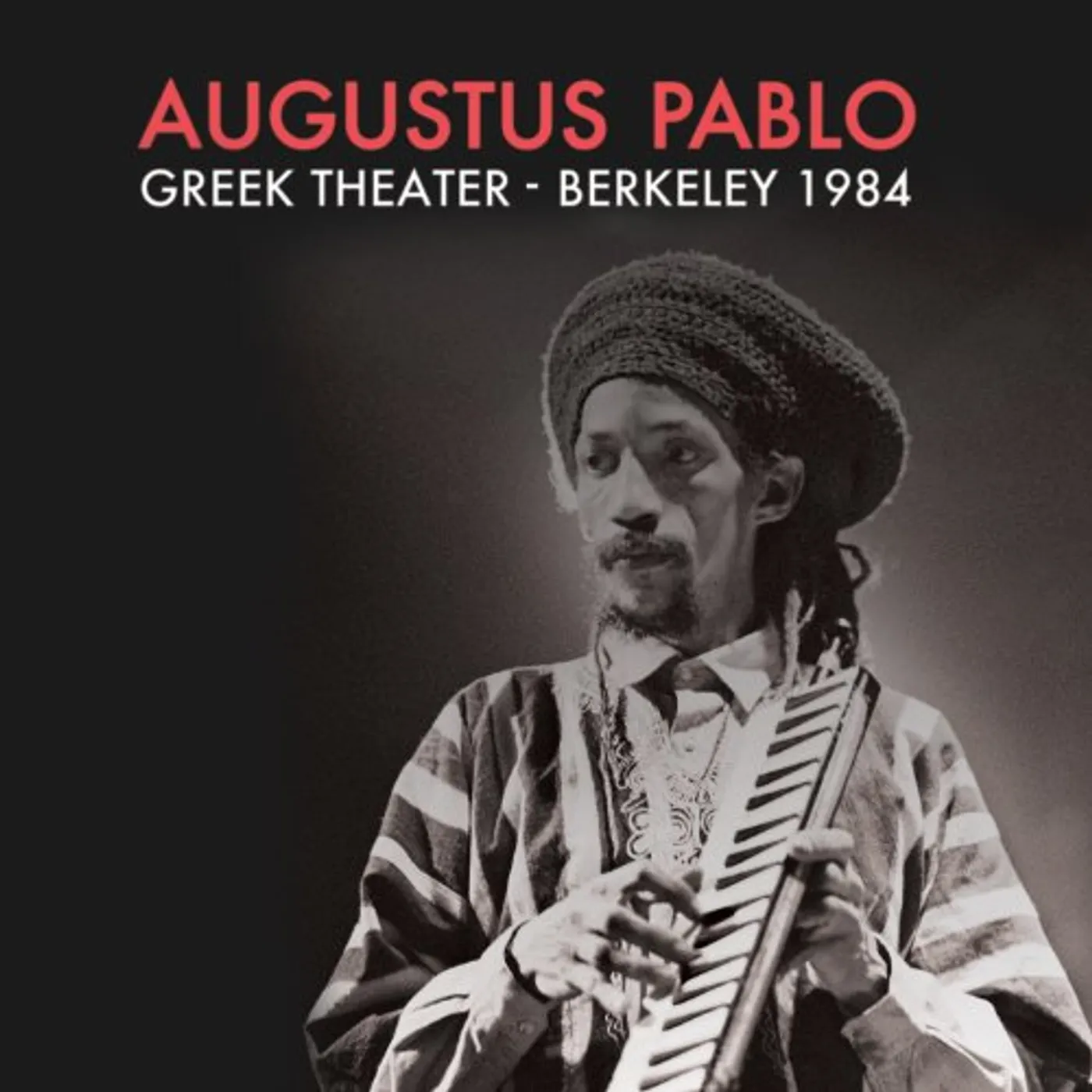 Augustus Pablo GREEK THEATER BERKELEY CA 1984 CD