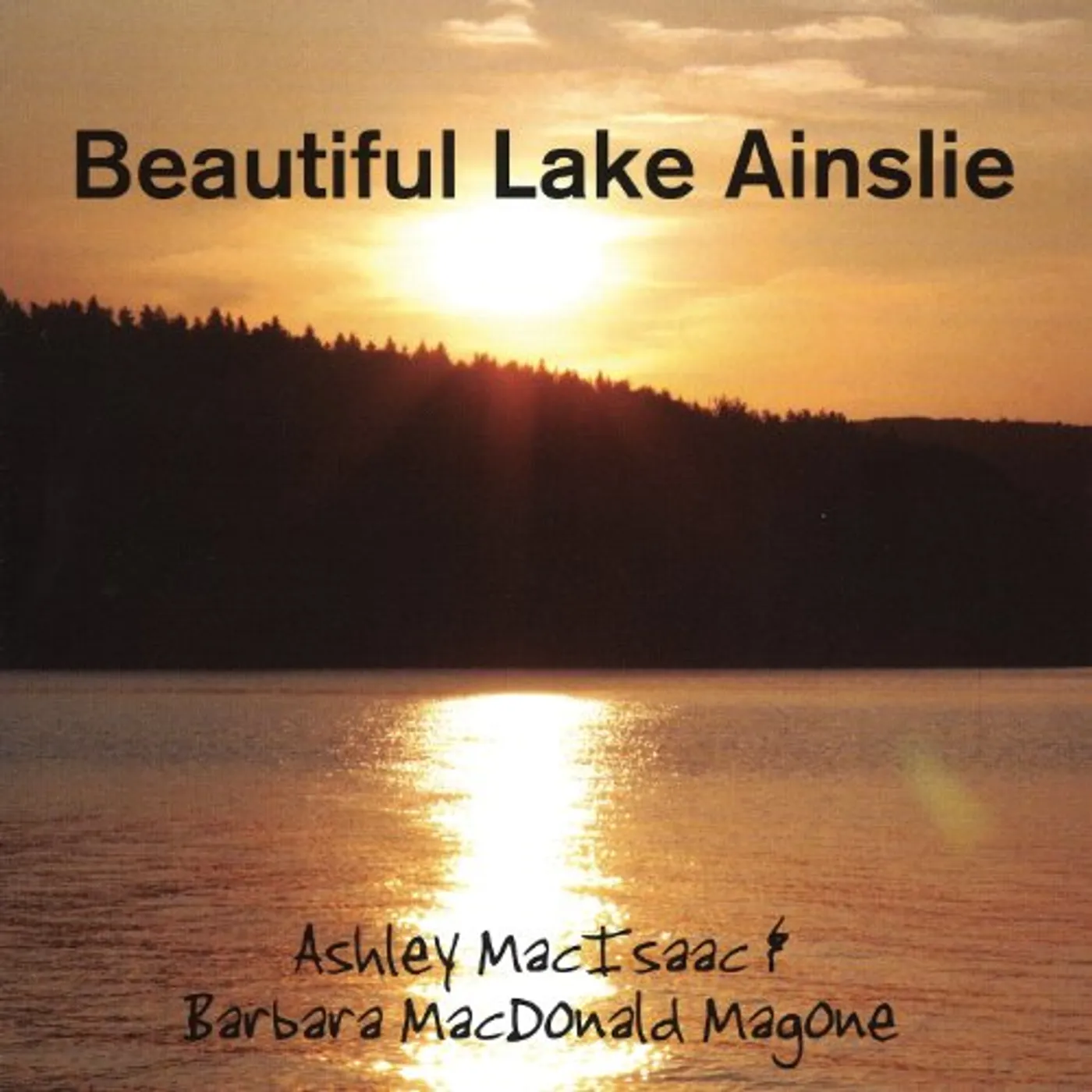 Ashley MacIsaac BEAUTIFUL LAKE AINSLIEA CD