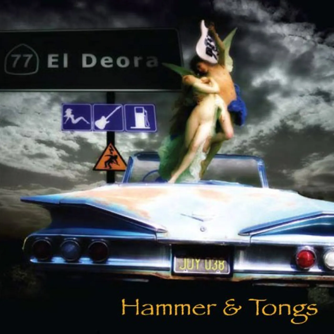 77 El Deora HAMMER & TONGS CD