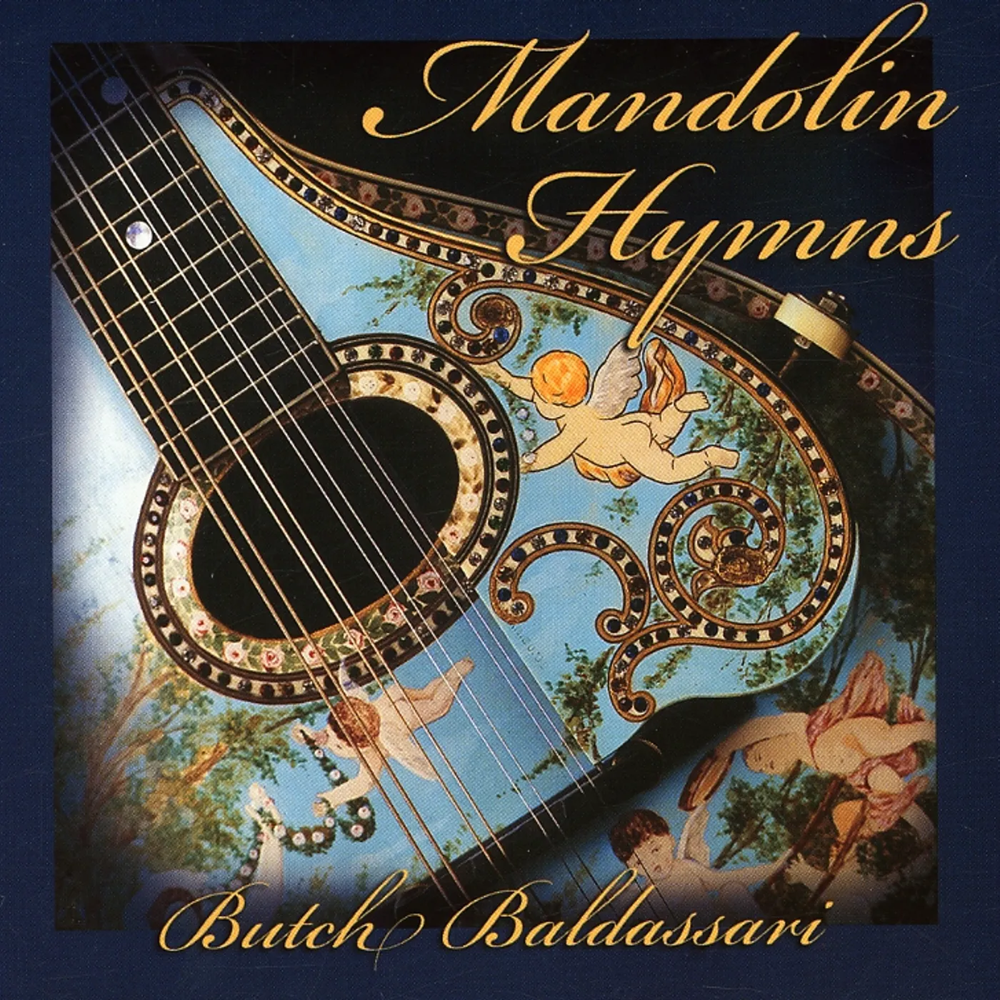 Butch Baldassari M&OLIN HYMNS CD