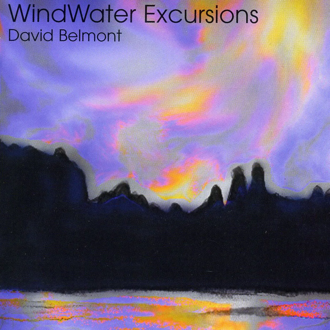 David Belmont WINDWATER EXCURSIONS CD