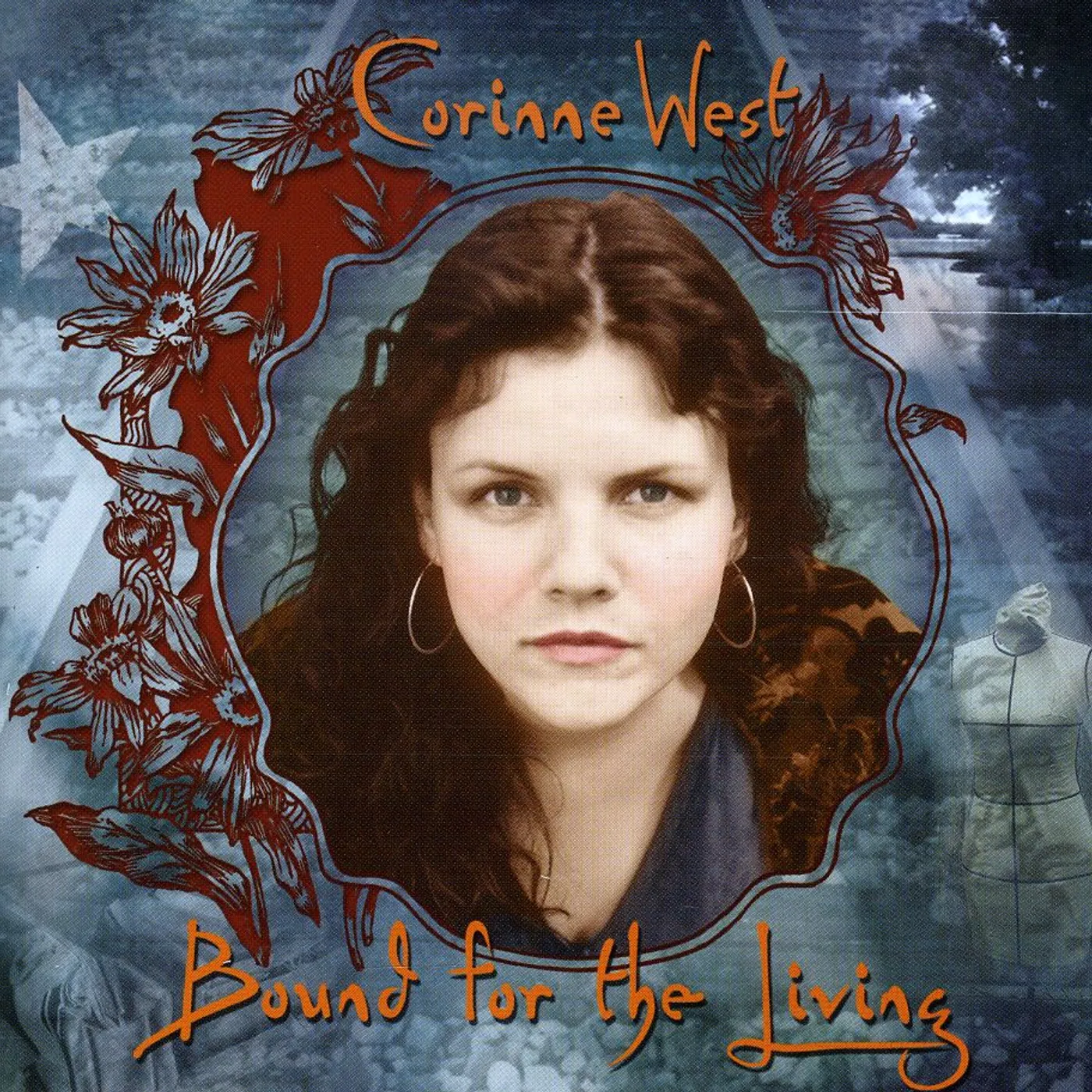 Corinne West BOUND FOR THE LIVING CD