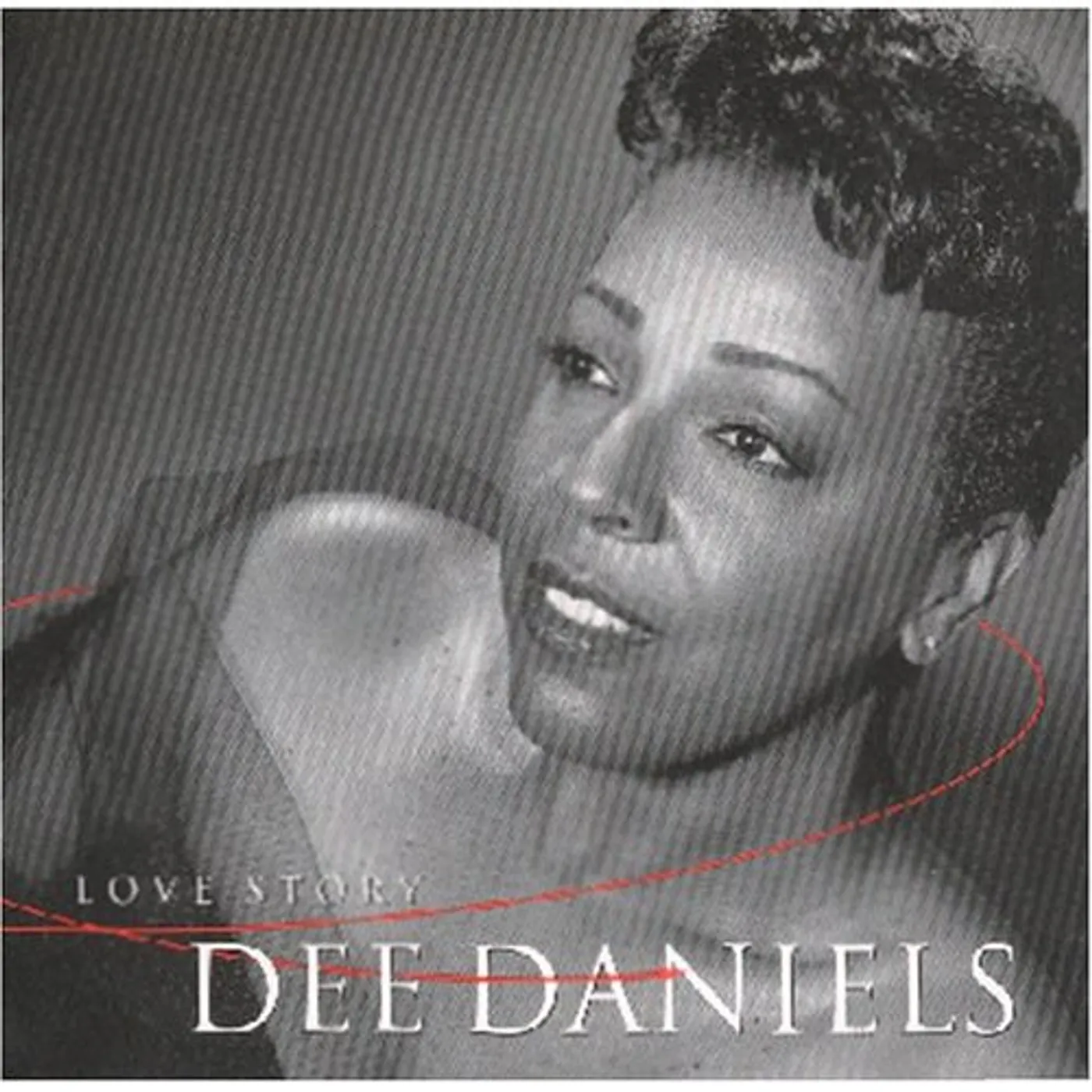 Dee Daniels LOVE STORY CD