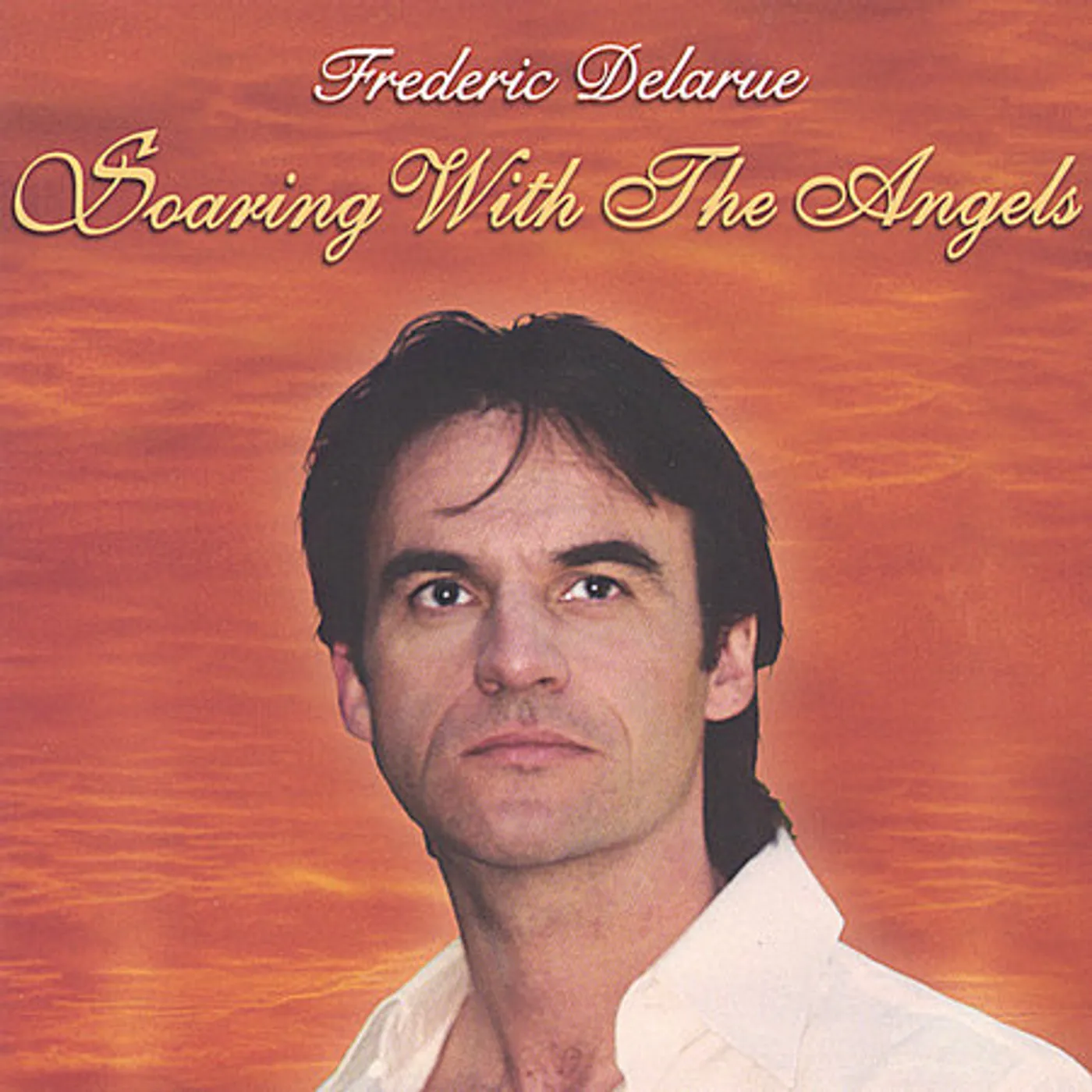 Frederic Delarue SOARING WITH THE ANGELS CD