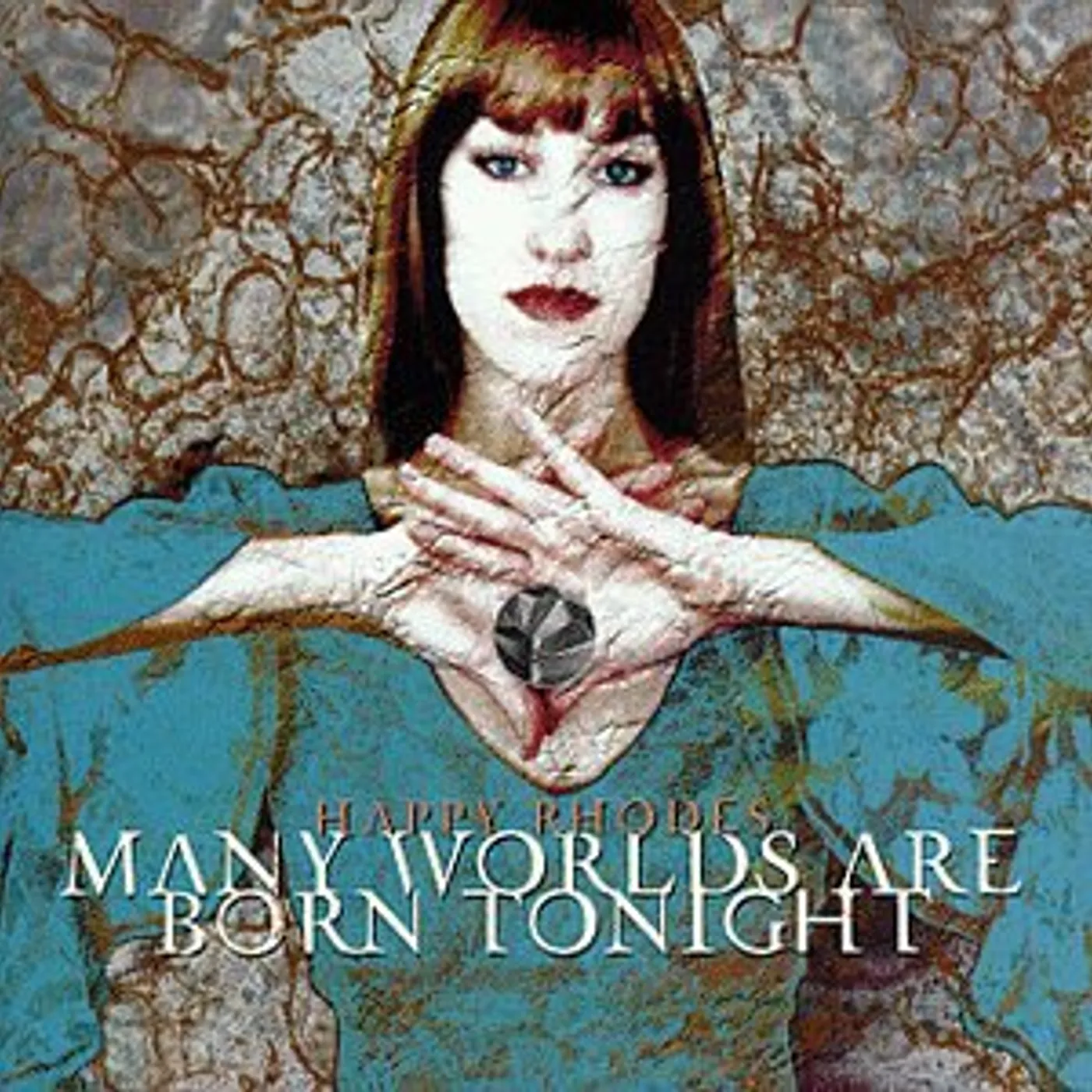 Happy Rhodes MANY WORLDS ARE BORN TONIGHT CD