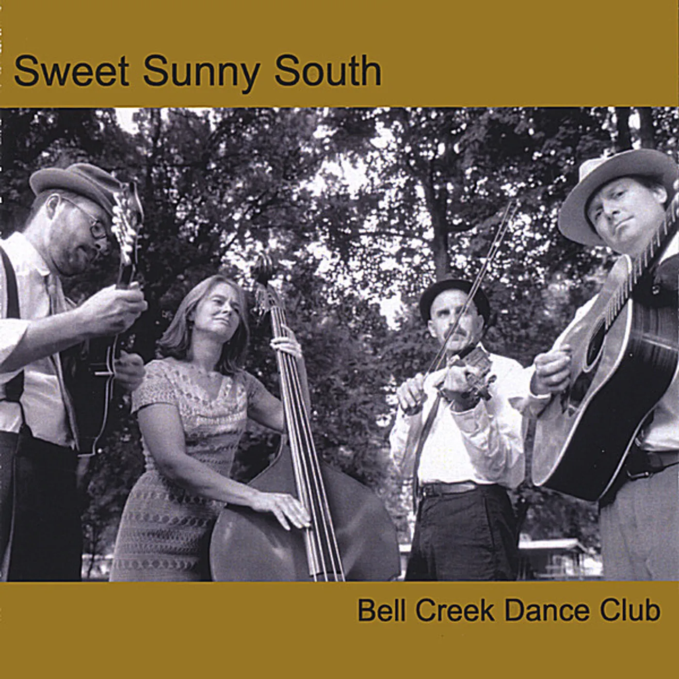 Sweet Sunny South BELL CREEK DANCE CLUB CD