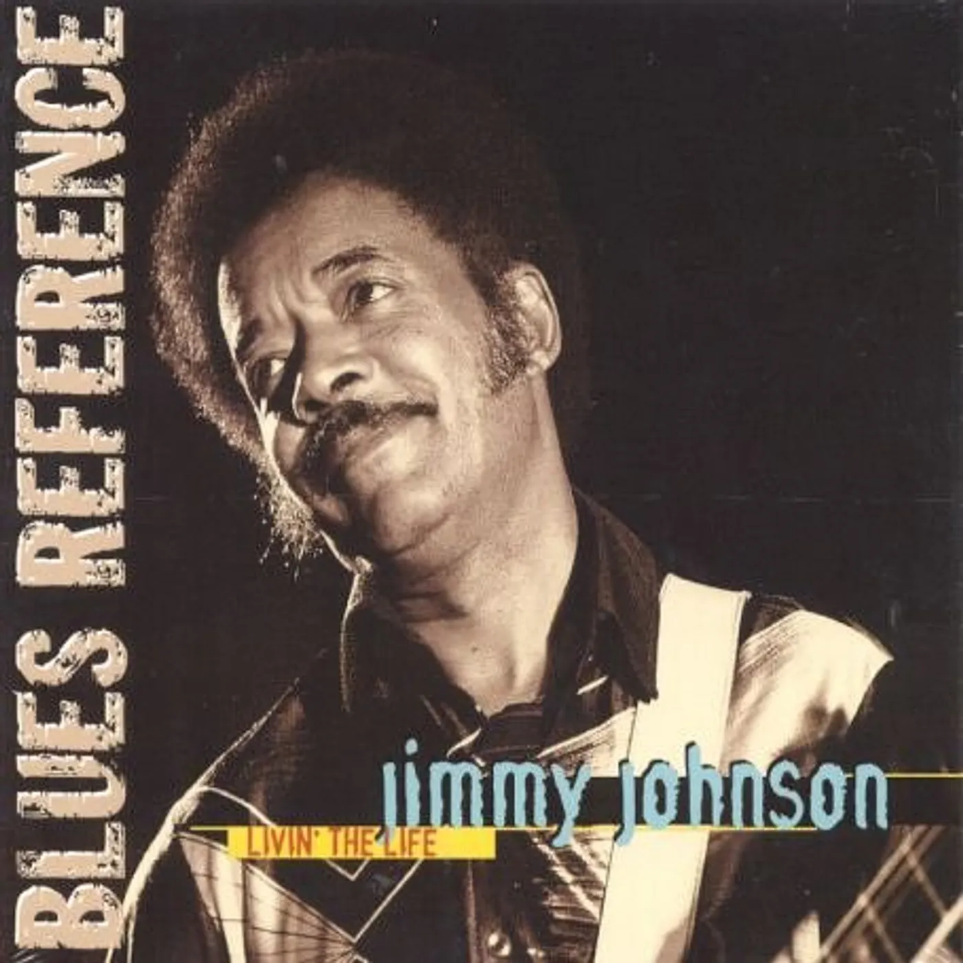 Jimmy Johnson LIVIN THE LIFE CD